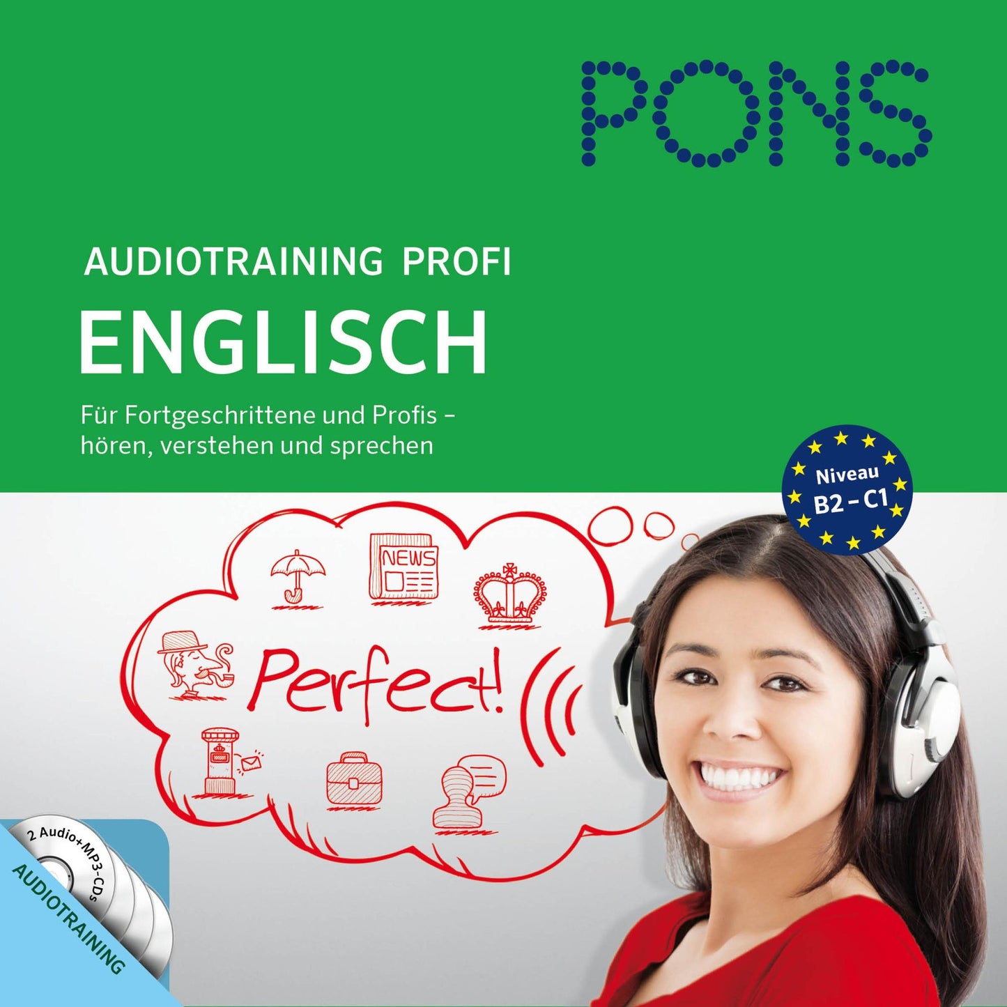 PONS Audiotraining Profi - Englisch. Für Fortgeschrittene und Profis : Hören, verstehen und sprechen
