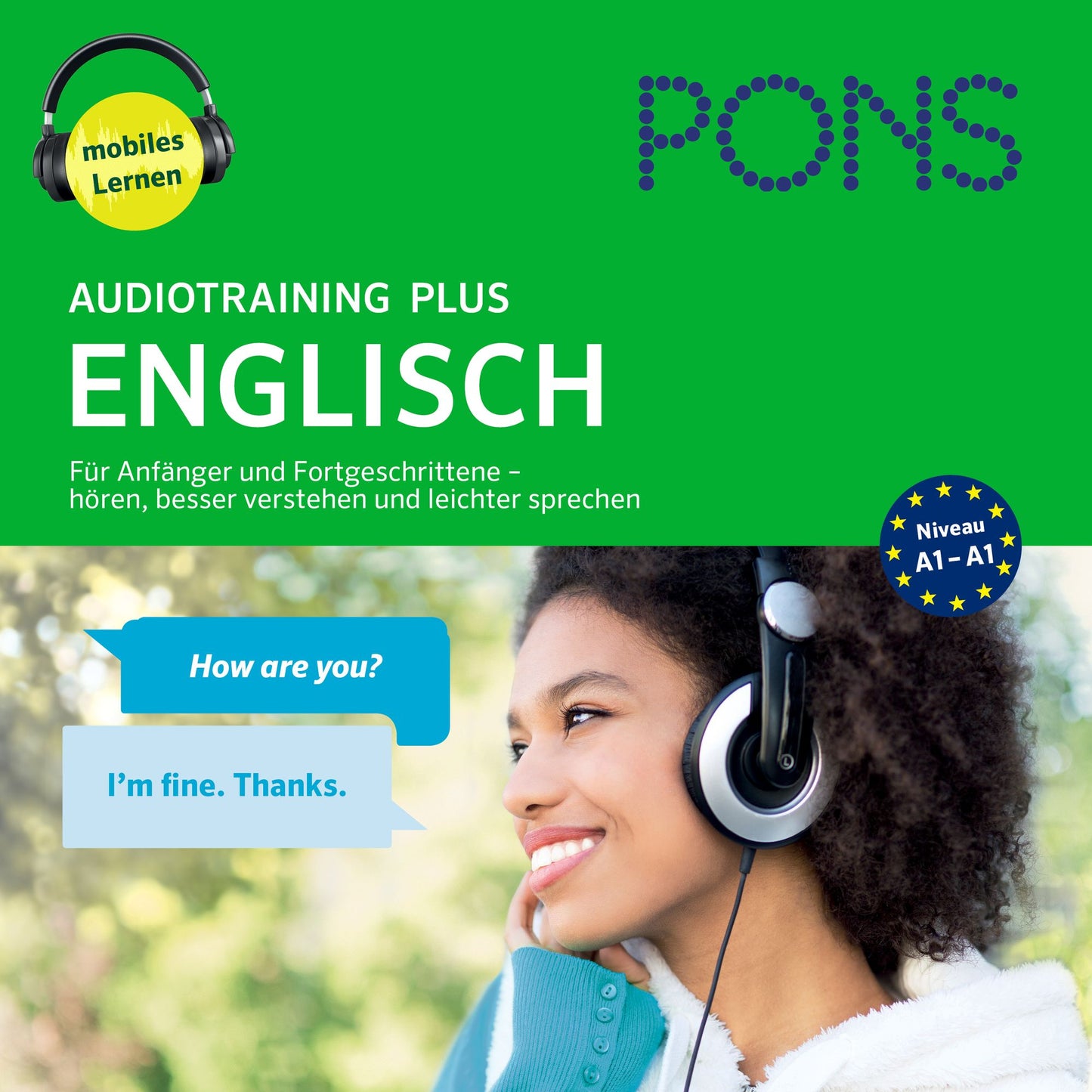 PONS Audiotraining Plus ENGLISCH. Für Anfänger und Fortgeschrittene : Hören, besser verstehen und leichter sprechen (A1-B1)