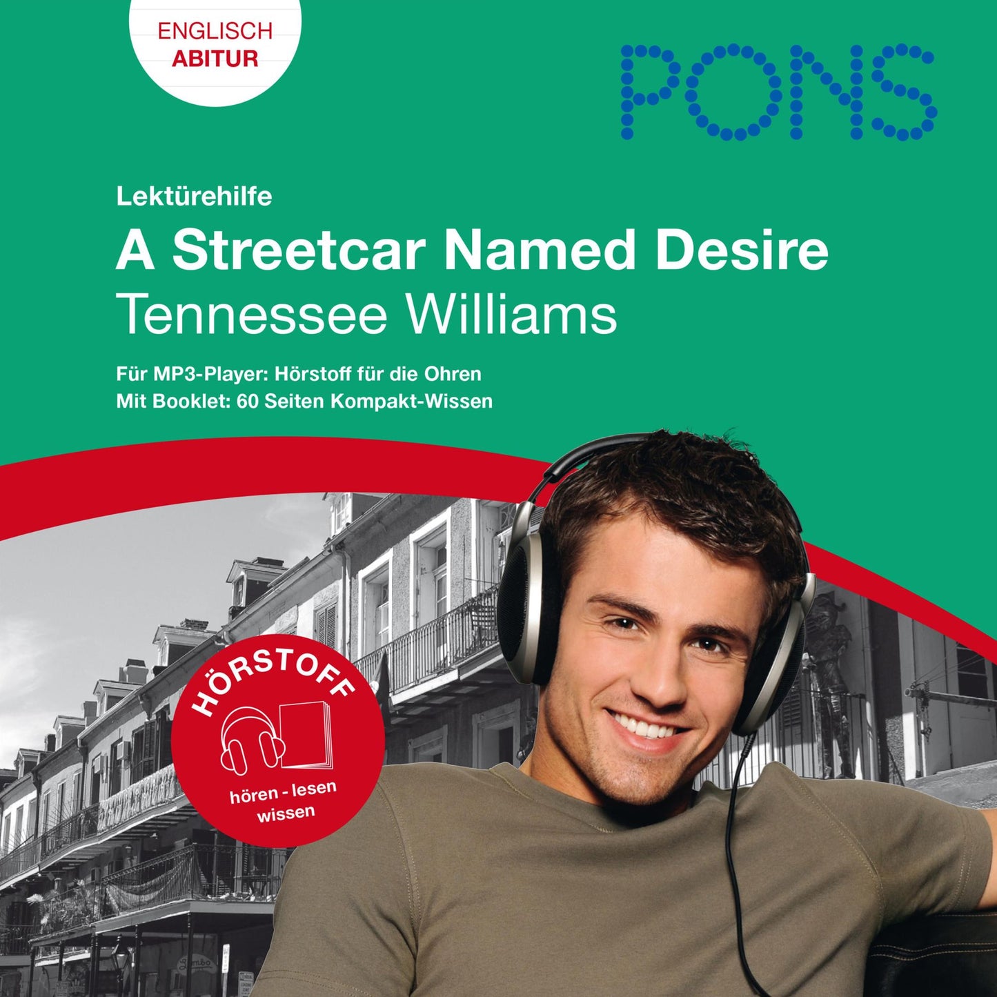 PONS Lektürehilfe - Tennessee Williams, A Streetcar Named Desire : Hörstoff Englisch Abitur