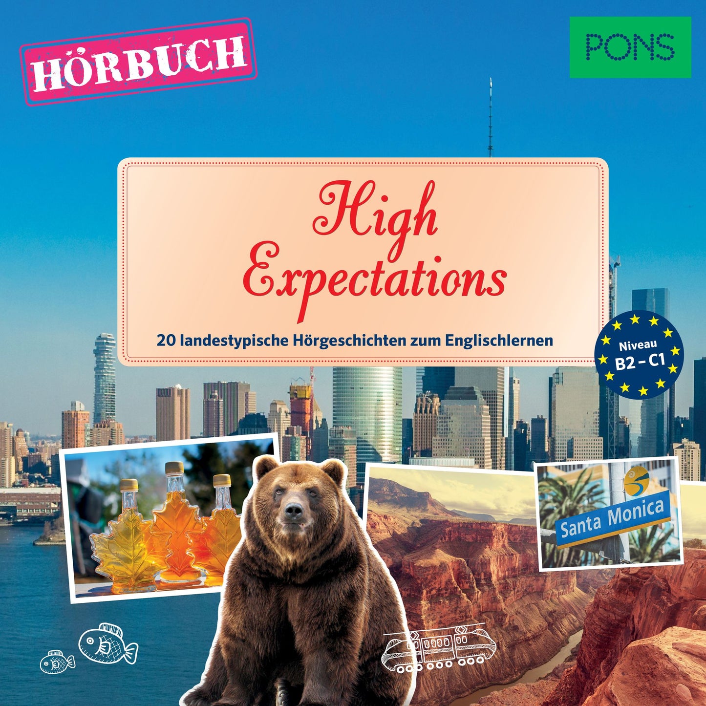 PONS Hörbuch Englisch: High Expectations : 20 landestypische Hörgeschichten zum Englischlernen