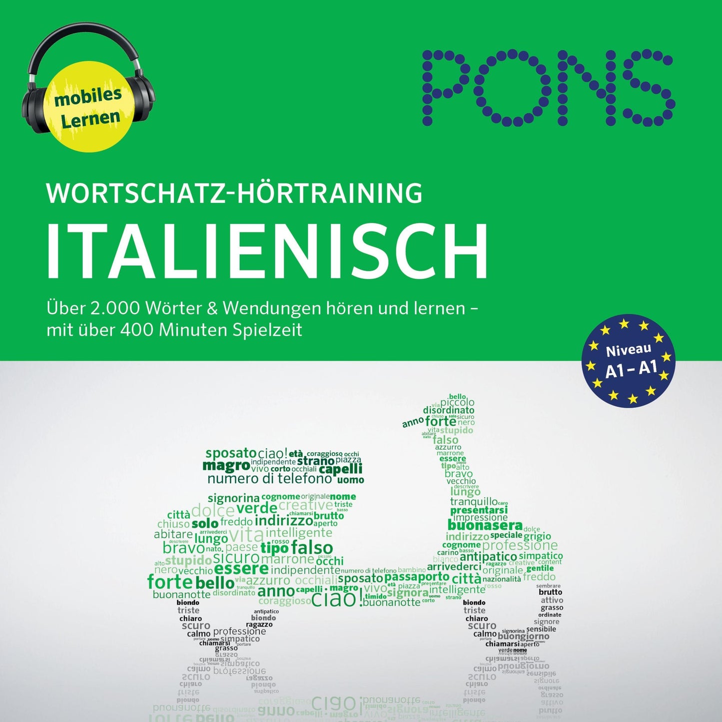 PONS Wortschatz-Hörtraining Italienisch : Audio-Vokabeltrainer für Anfänger