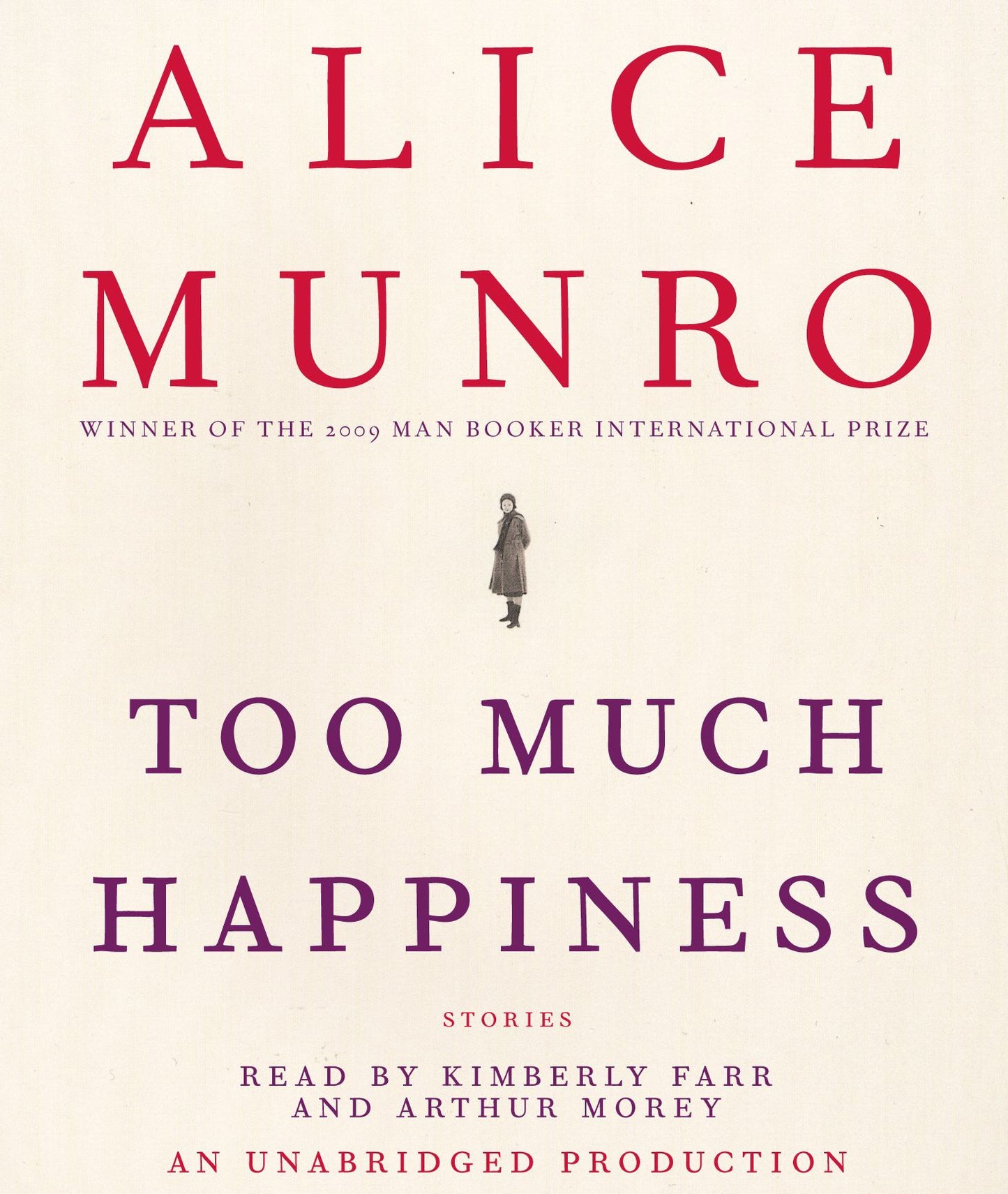 Too Much Happiness: Stories