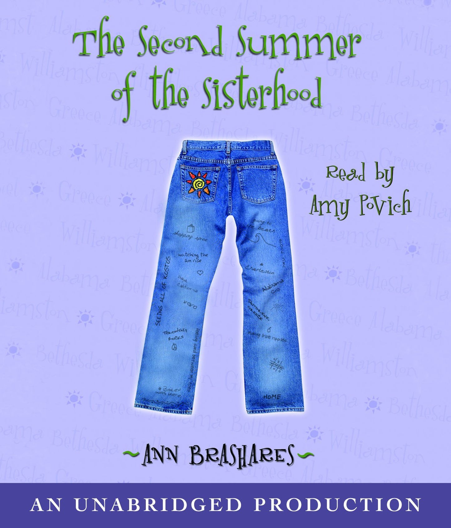 The Second Summer of the Sisterhood: The Sisterhood of the Traveling Pants, Book 2