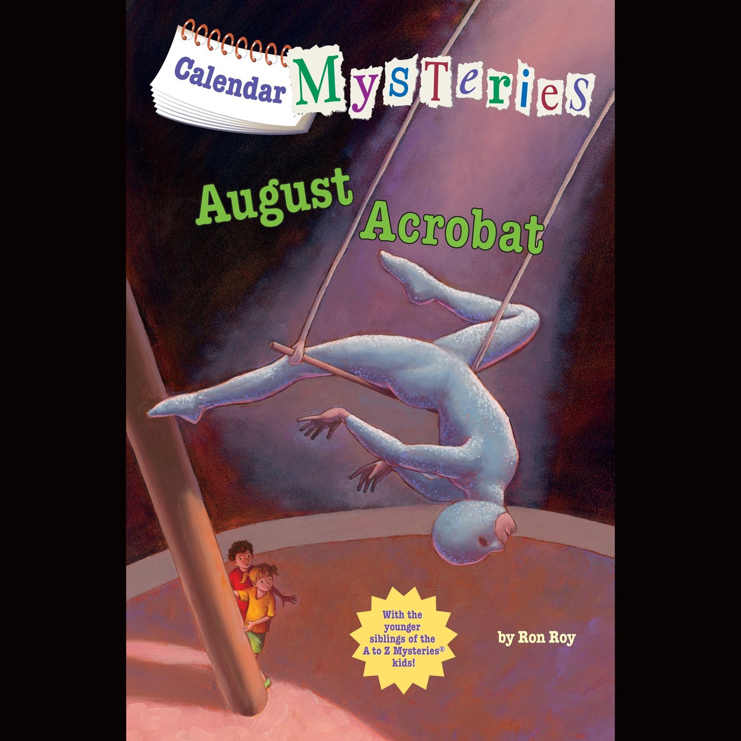 August Acrobat: Calendar Mysteries