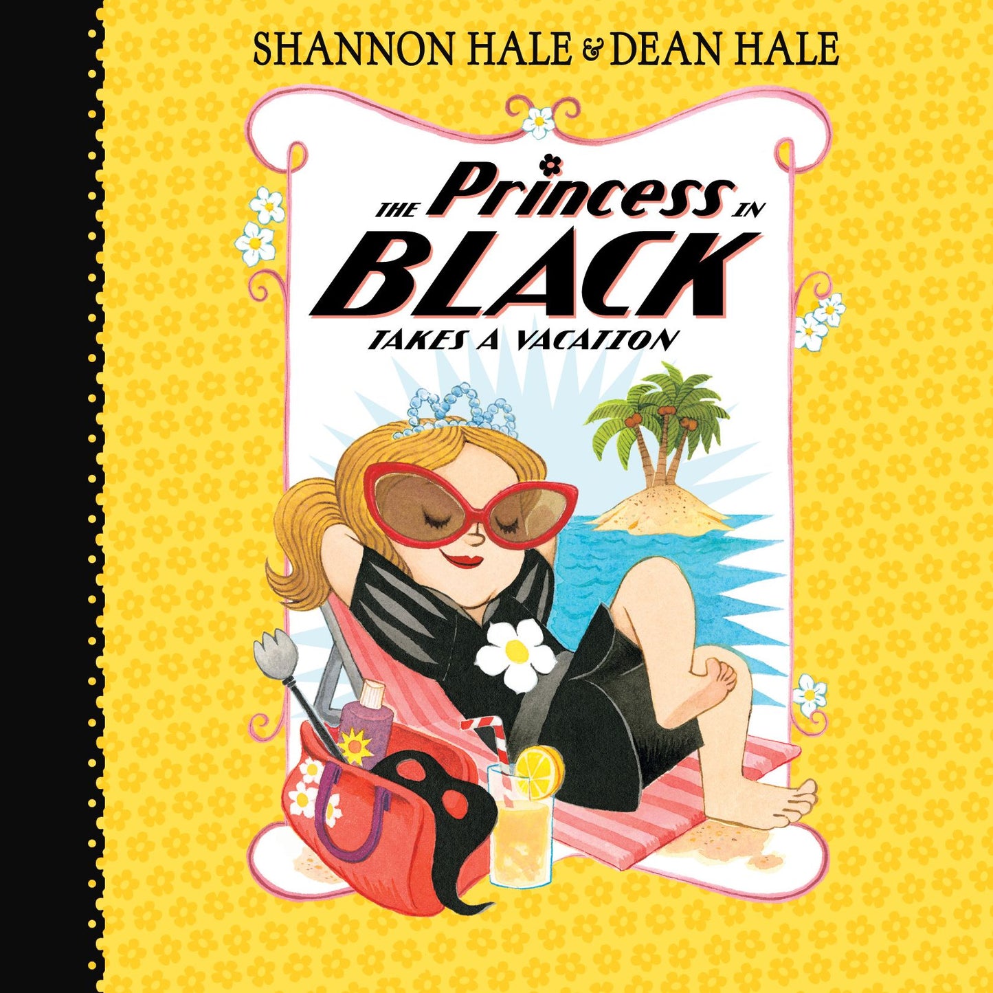 The Princess in Black Takes a Vacation