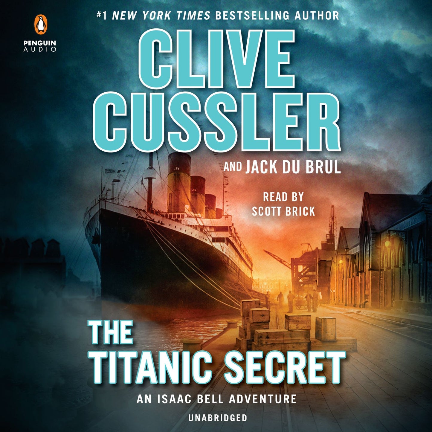 The Titanic Secret: An Isaac Bell Adventure