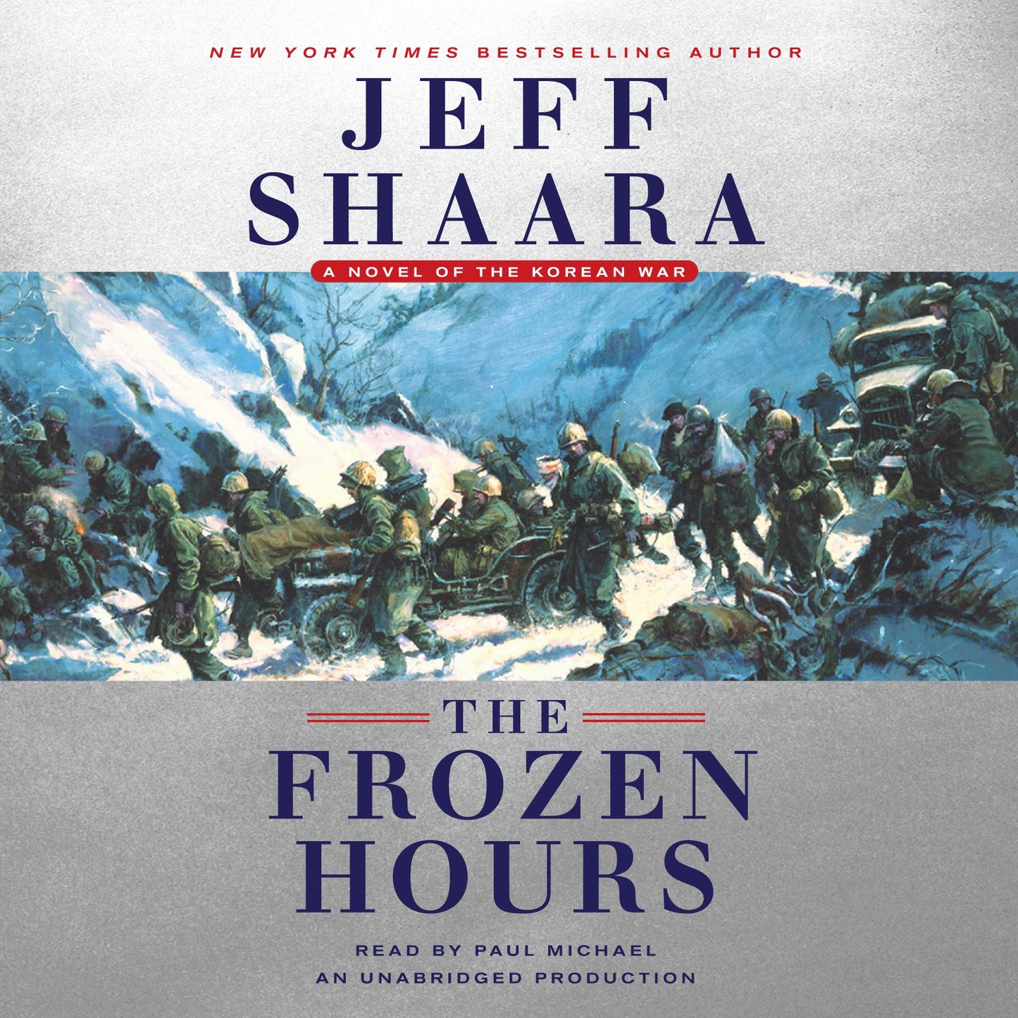 The Frozen Hours: A Novel of the Korean War