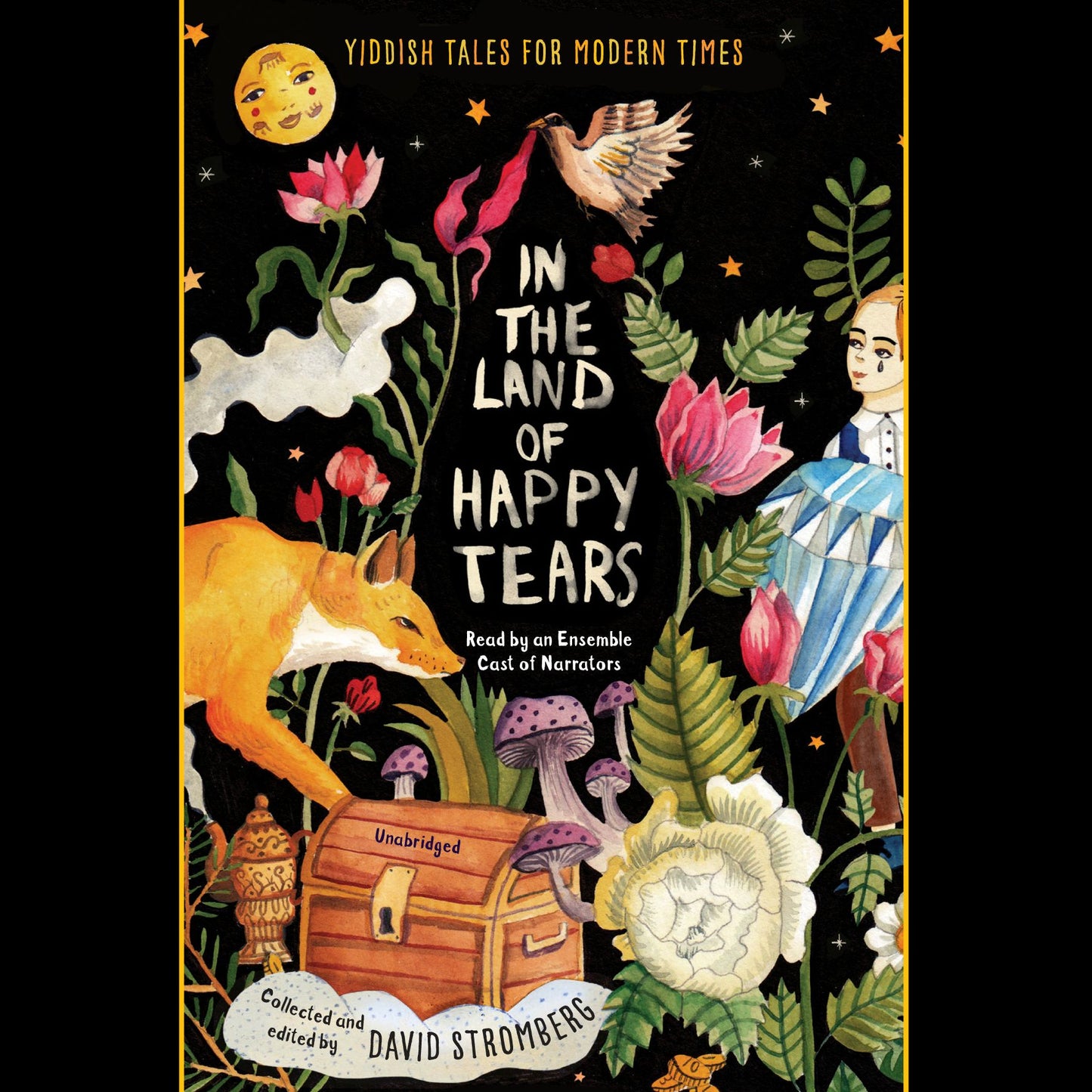 In the Land of Happy Tears: Yiddish Tales for Modern Times