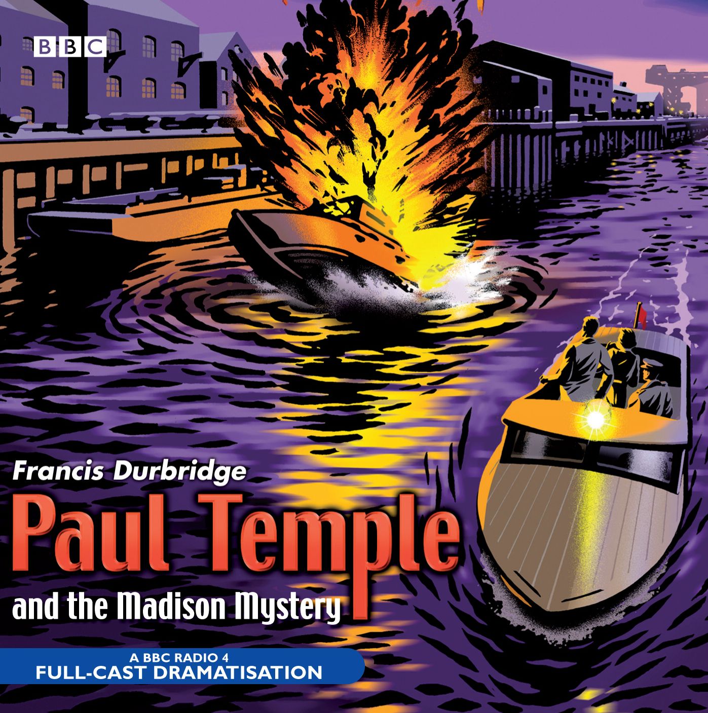 Paul Temple And The Madison Mystery: Dramatised