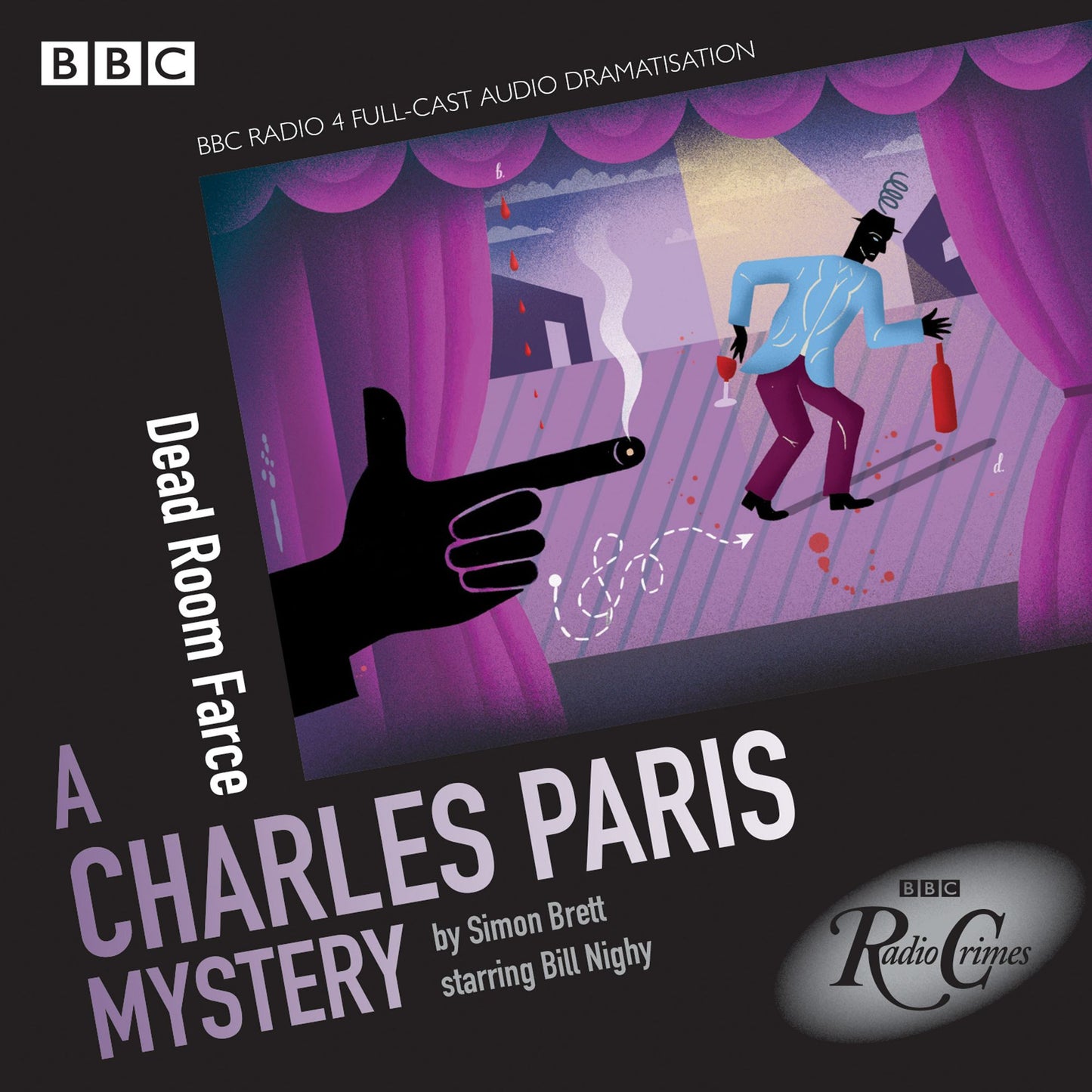 Charles Paris: Dead Room Farce: BBC Radio 4 Full-Cast Dramatisation