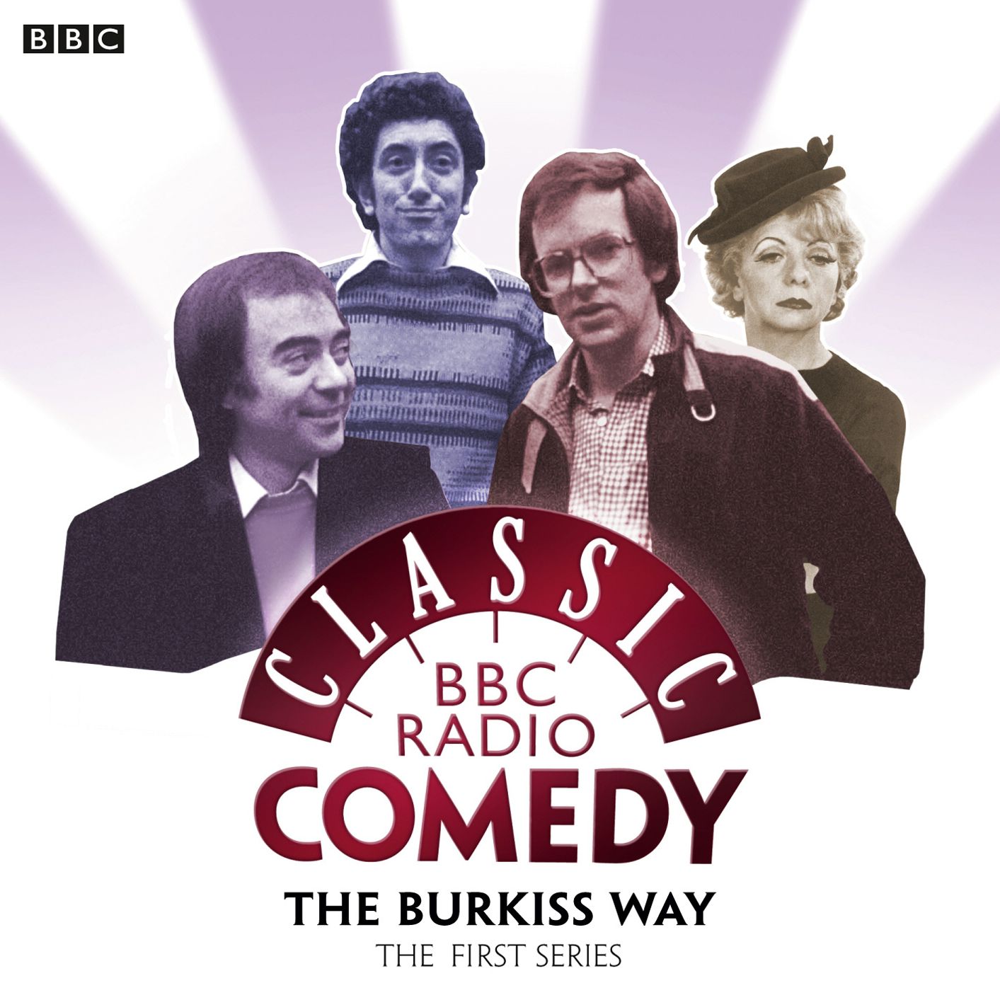 Classic BBC Radio Comedy: The Burkiss Way: The Complete First Series