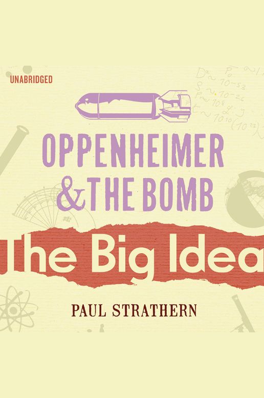 Oppenheimer & the Bomb