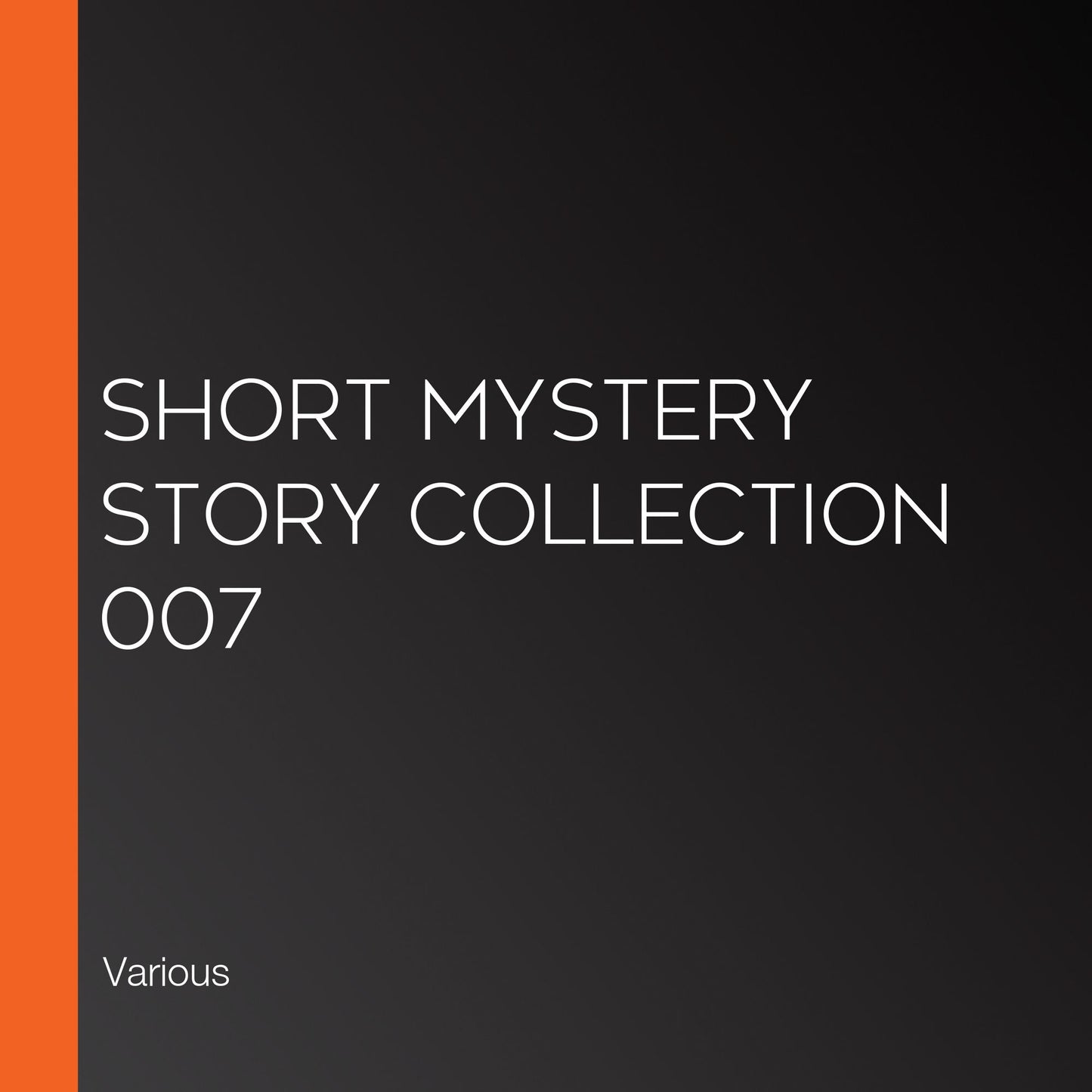 Short Mystery Story Collection 007