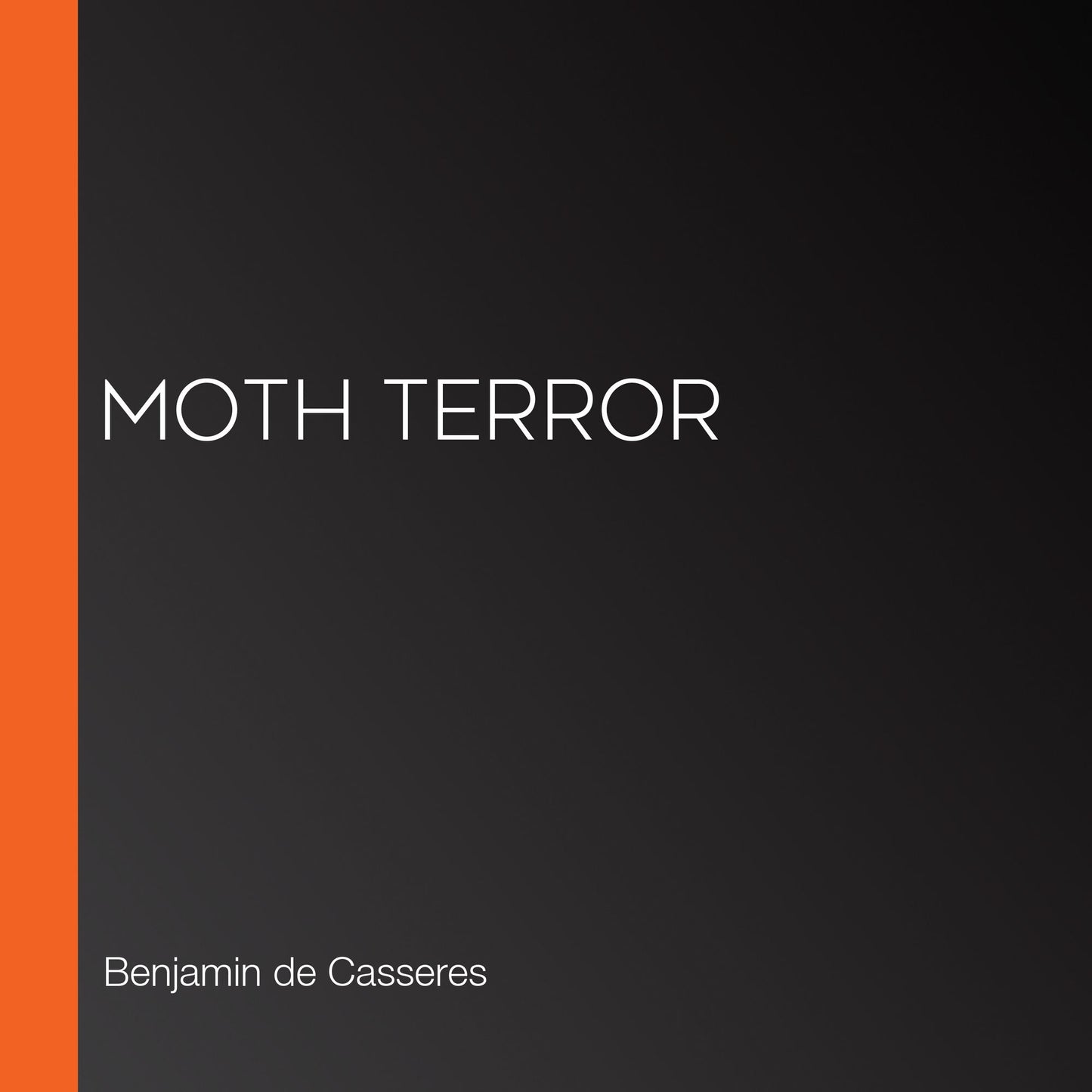 Moth Terror