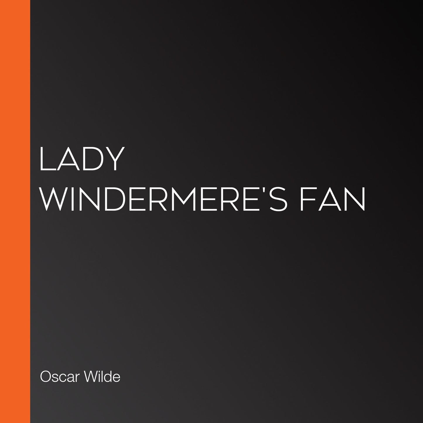 Lady Windermere's Fan