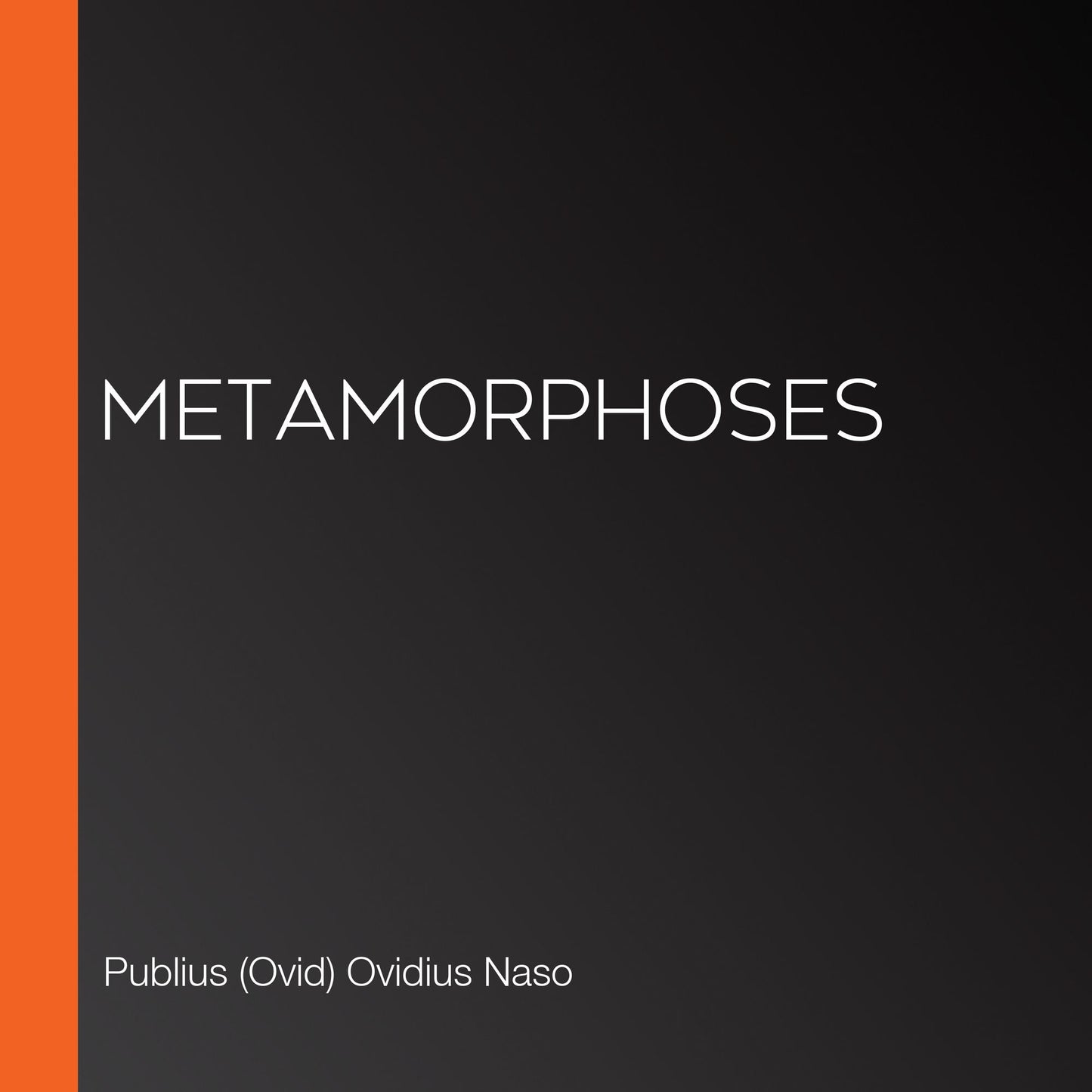 Metamorphoses