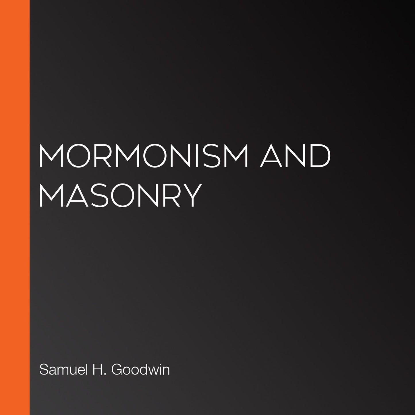 Mormonism and Masonry