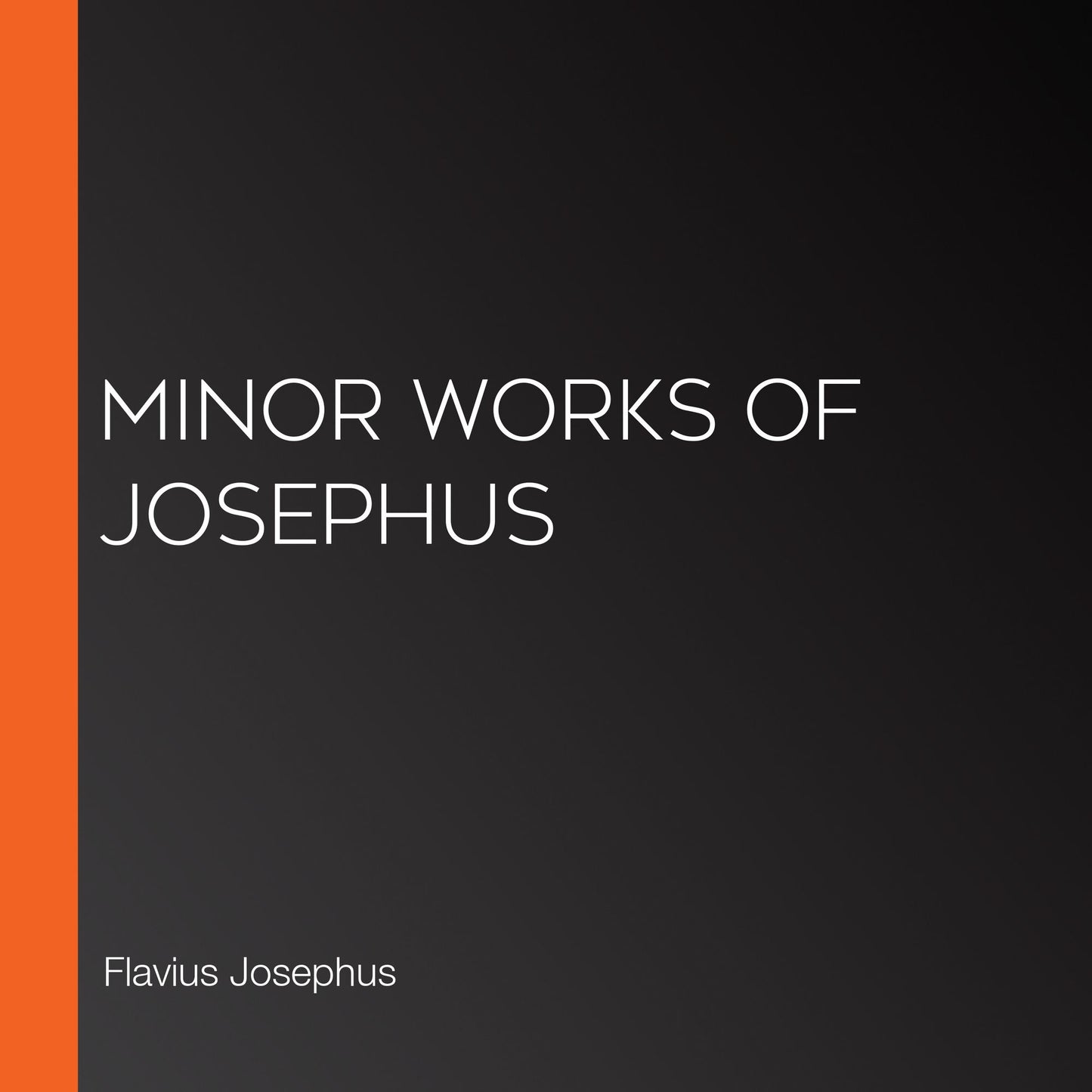 Minor Works of Josephus