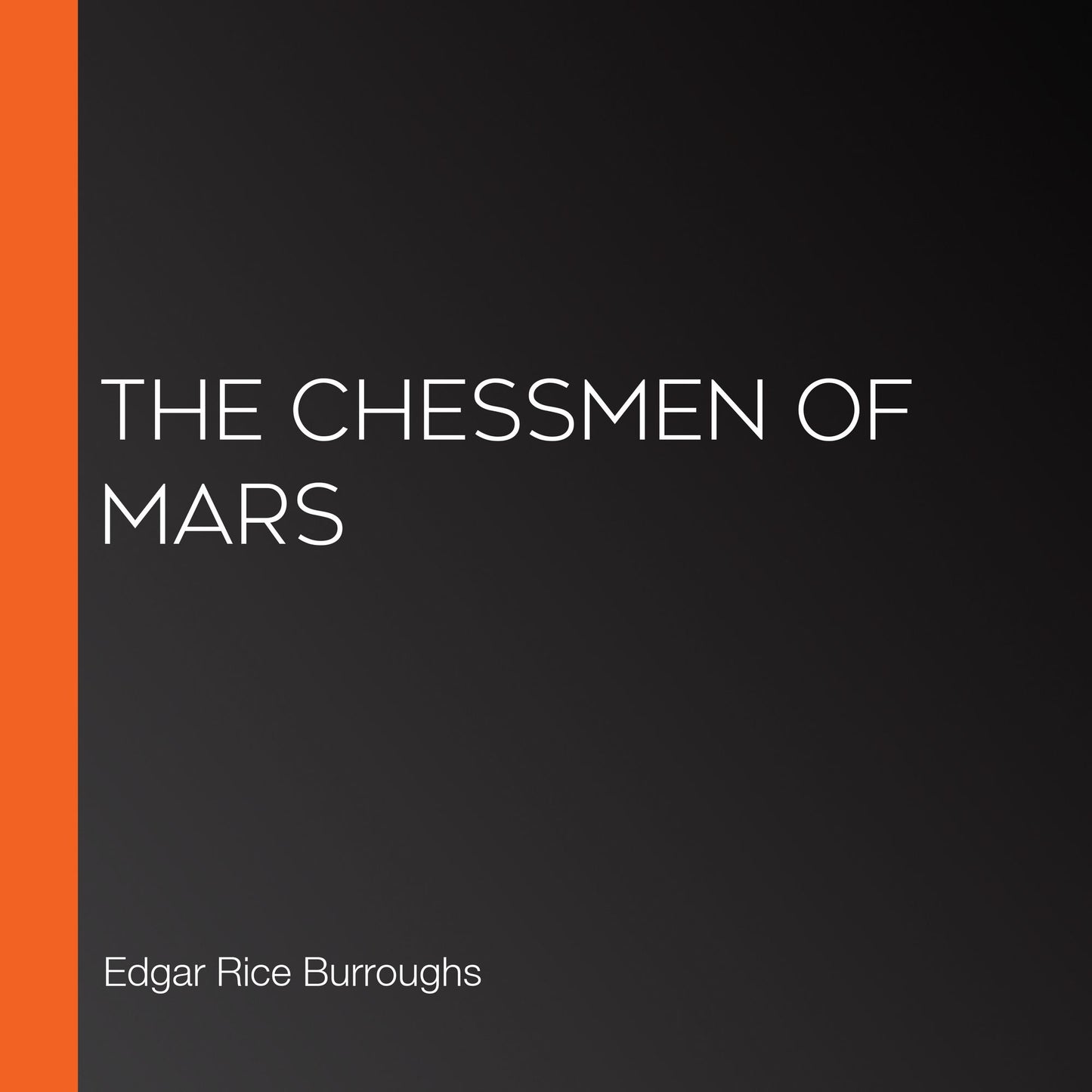 The Chessmen of Mars