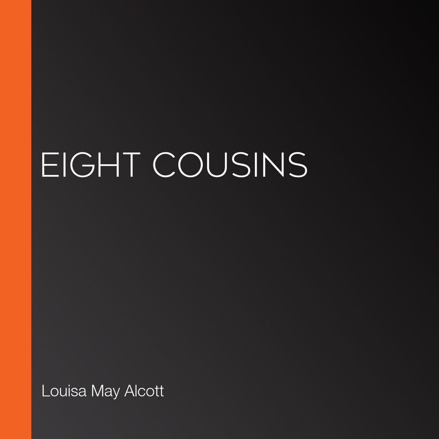 Eight Cousins