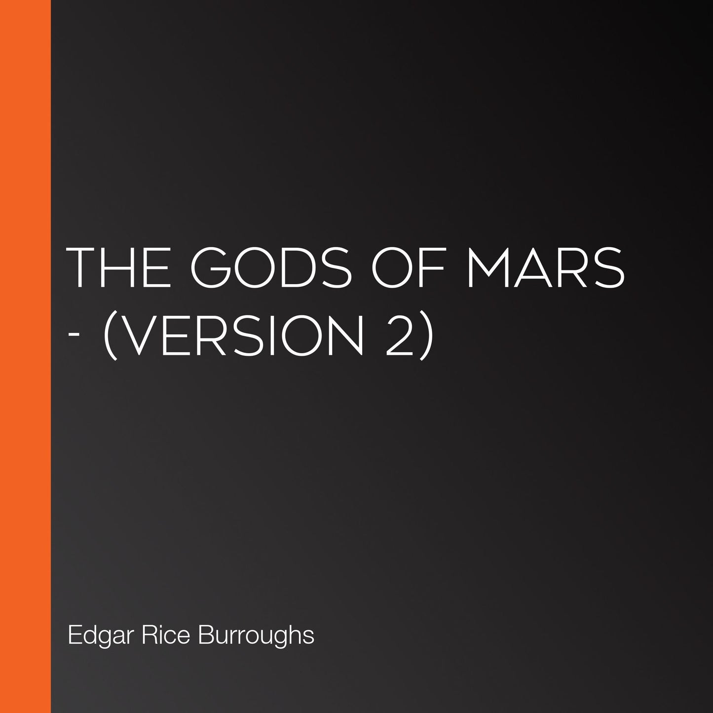 Gods of Mars, The - (version 2)