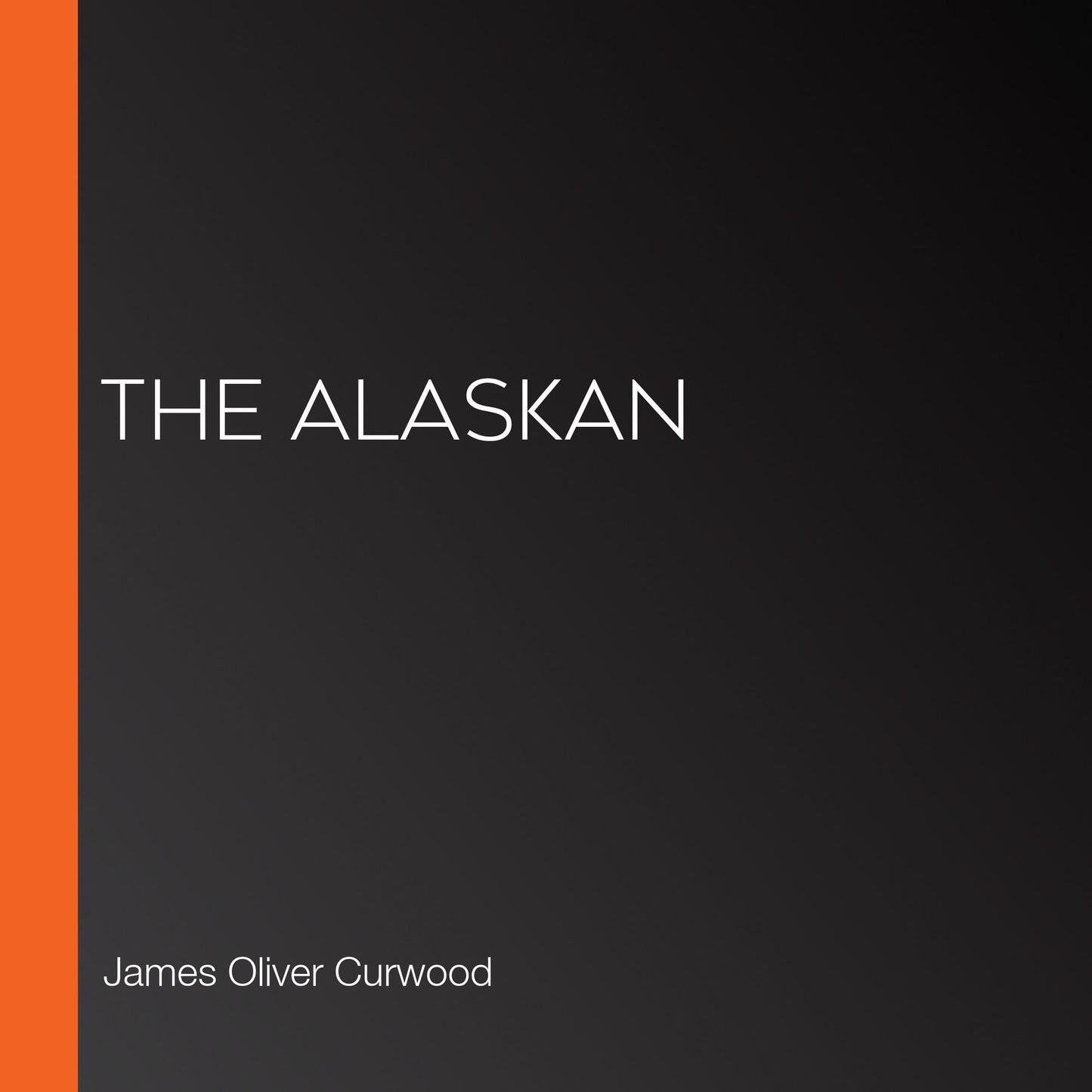 The Alaskan