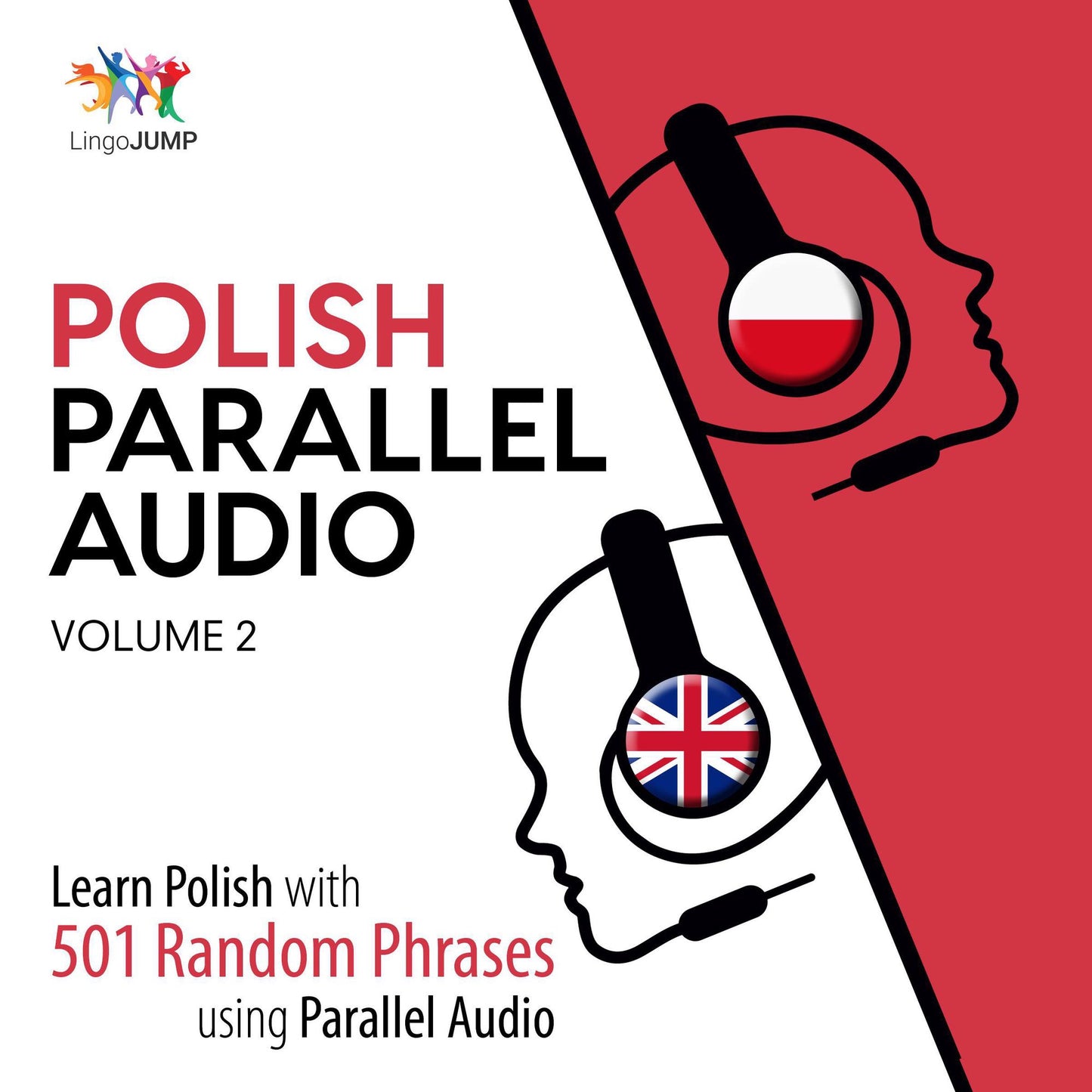 Polish Parallel Audio: Learn Polish with 501 Random Phrases using Parallel Audio - Volume 2.