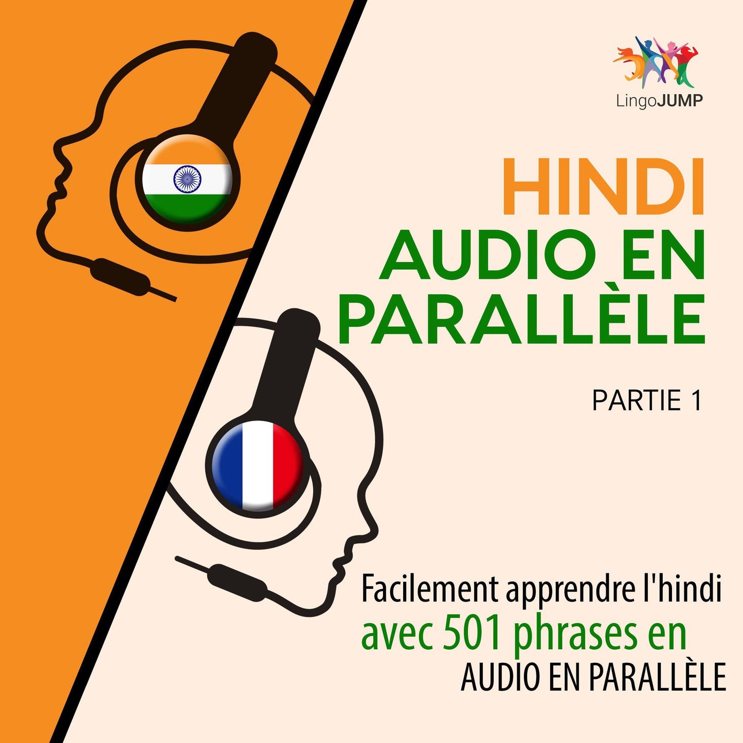 Hindi audio en parallèle - Facilement apprendre l'hindi avec 501 phrases en audio en parallèle - Partie 1