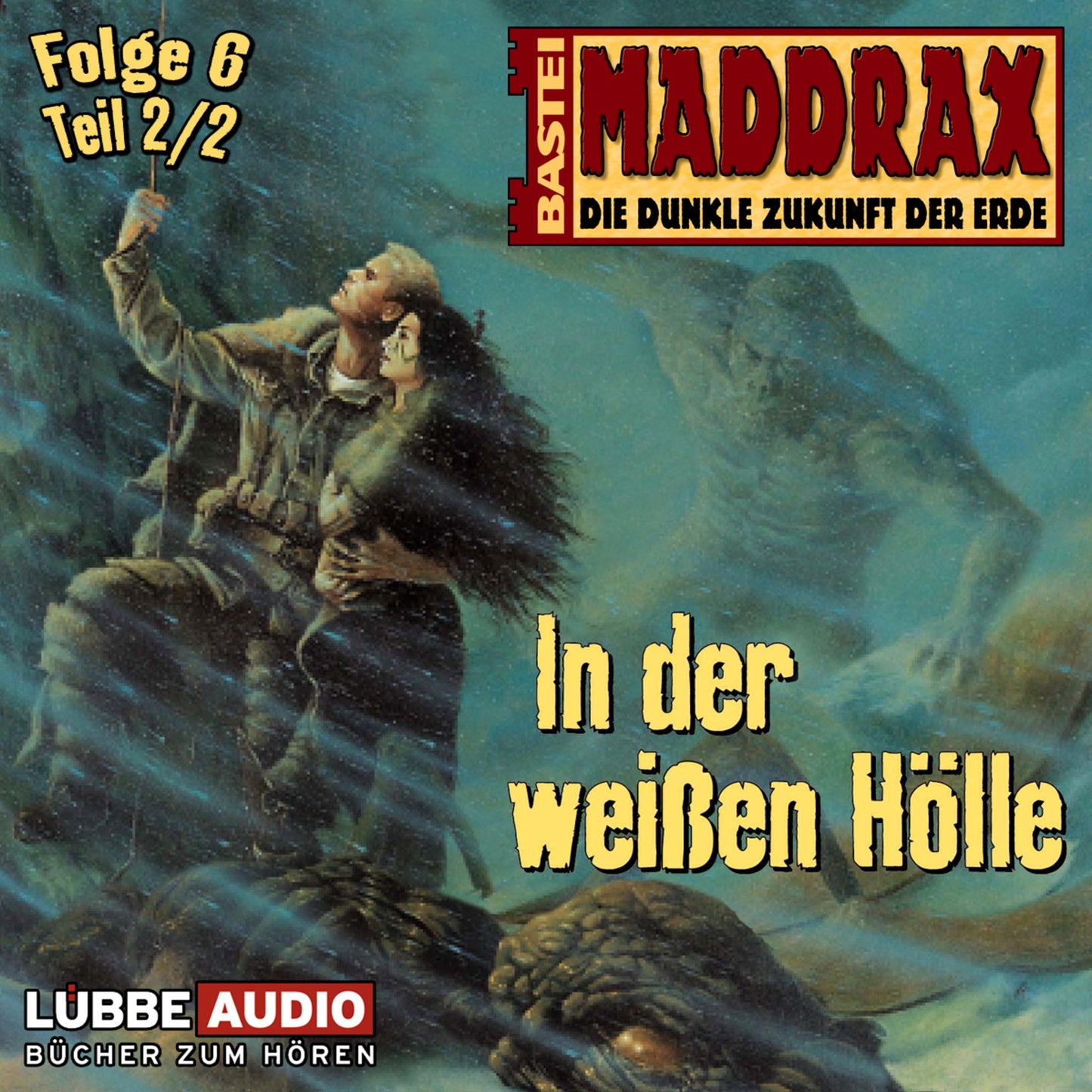 Maddrax, Folge 6: In der weiÃYen HÃ¶lle - Teil 2