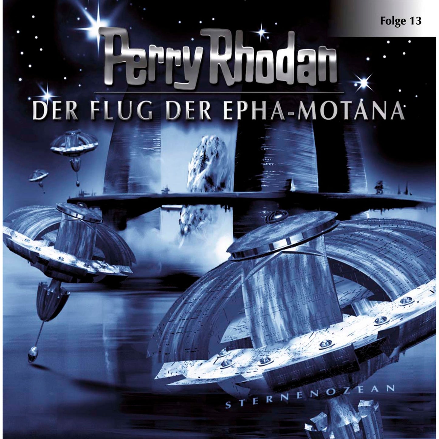 Perry Rhodan, Folge 13: Der Flug der Epha-Motana