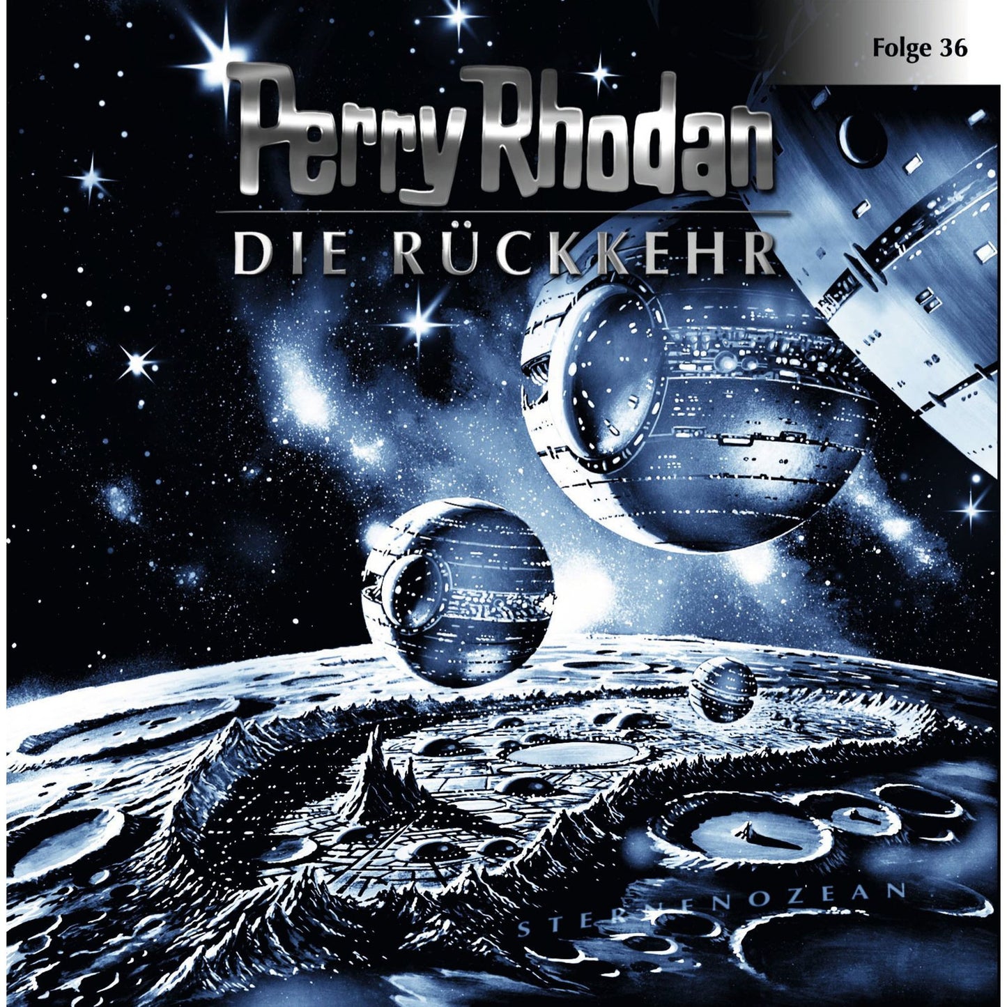 Perry Rhodan, Folge 36: Die RÃ¼ckkehr