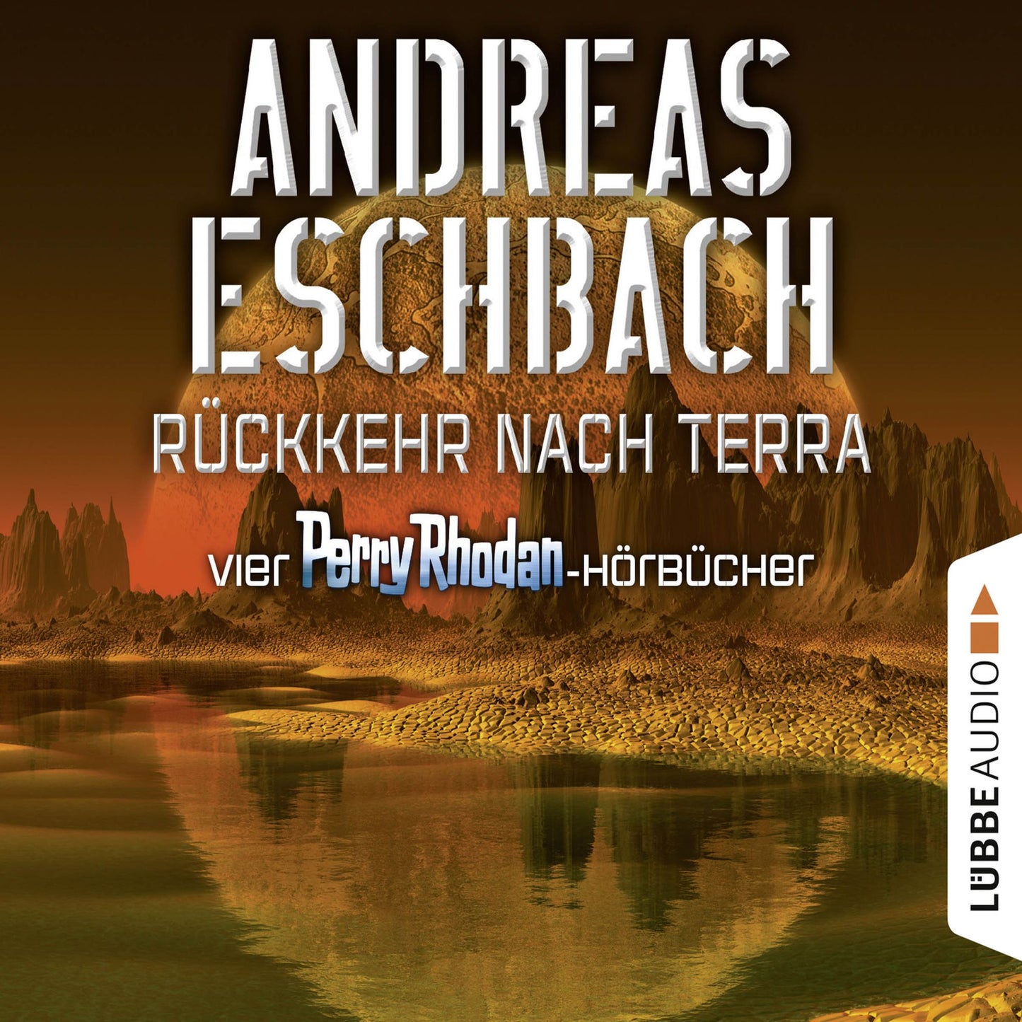 RÃ¼ckkehr nach Terra - Vier Perry Rhodan-HÃ¶rbÃ¼cher, Der Gesang der Stille / Die RÃ¼ckkehr / Die Falle von Dhogar / Der Techno-Mond (UngekÃ¼rzt)