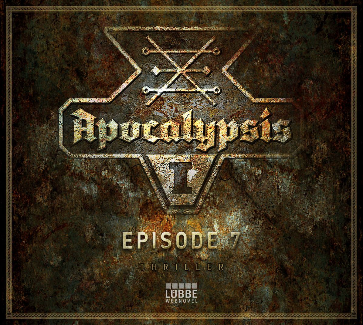 Apocalypsis, Staffel 1, Episode 7: Vision