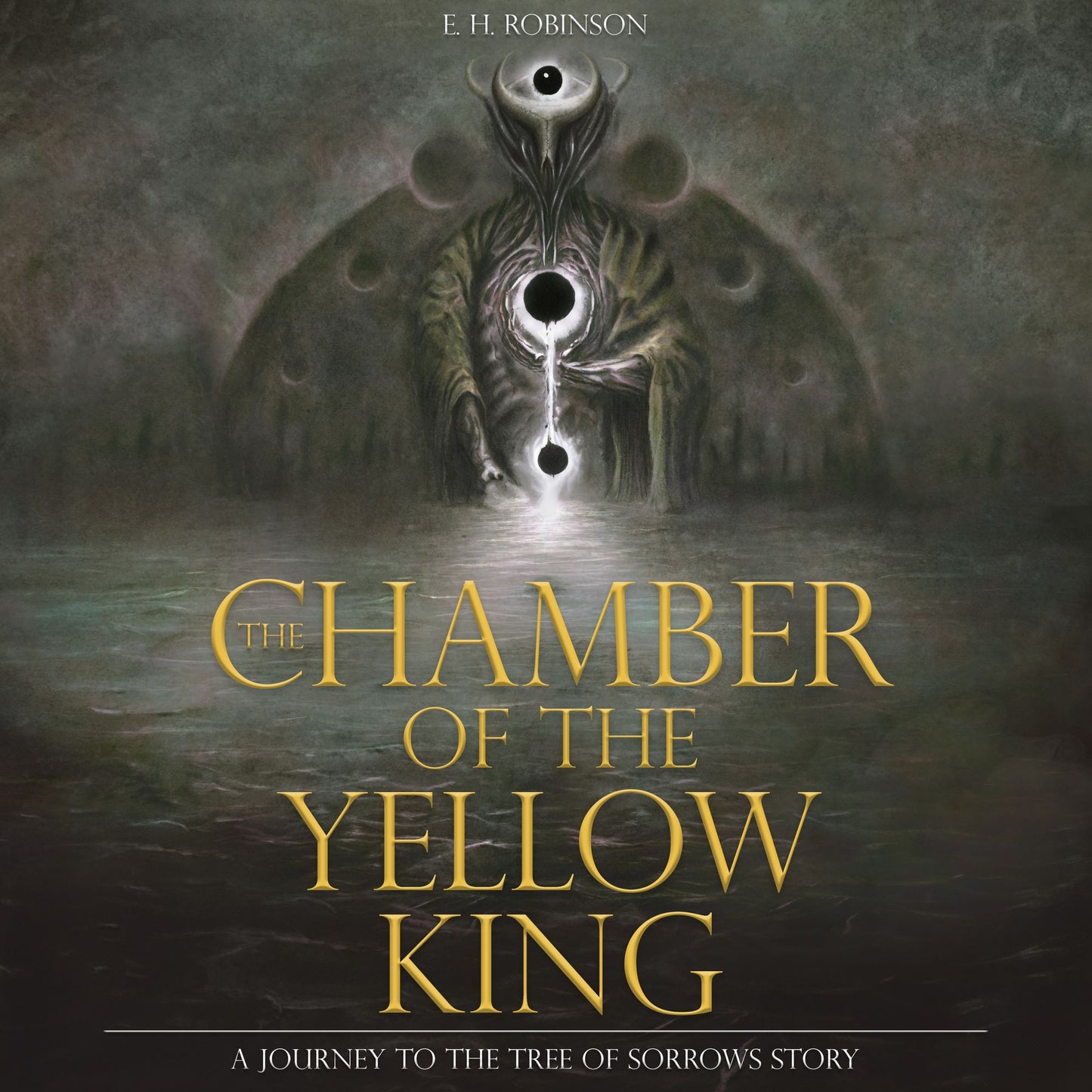 Chamber of the Yellow King: Journey to the Tree of Sorrows