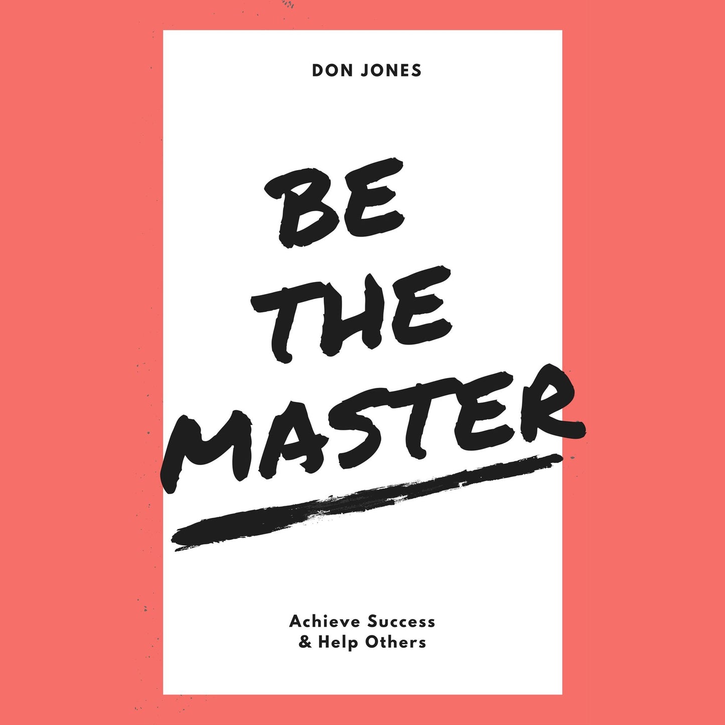 Be the Master