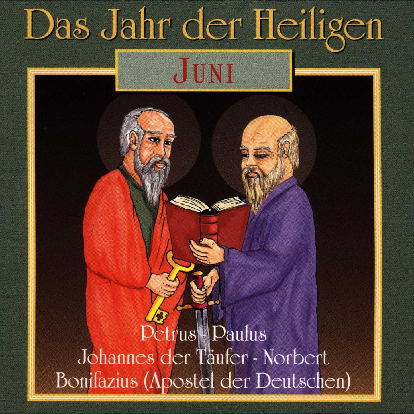 Das Jahr der Heiligen, Juni