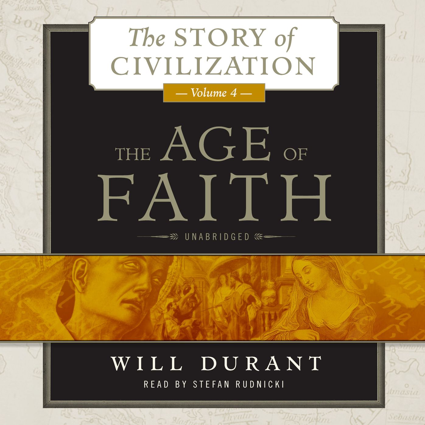 The Age of Faith: The Story of Civilization