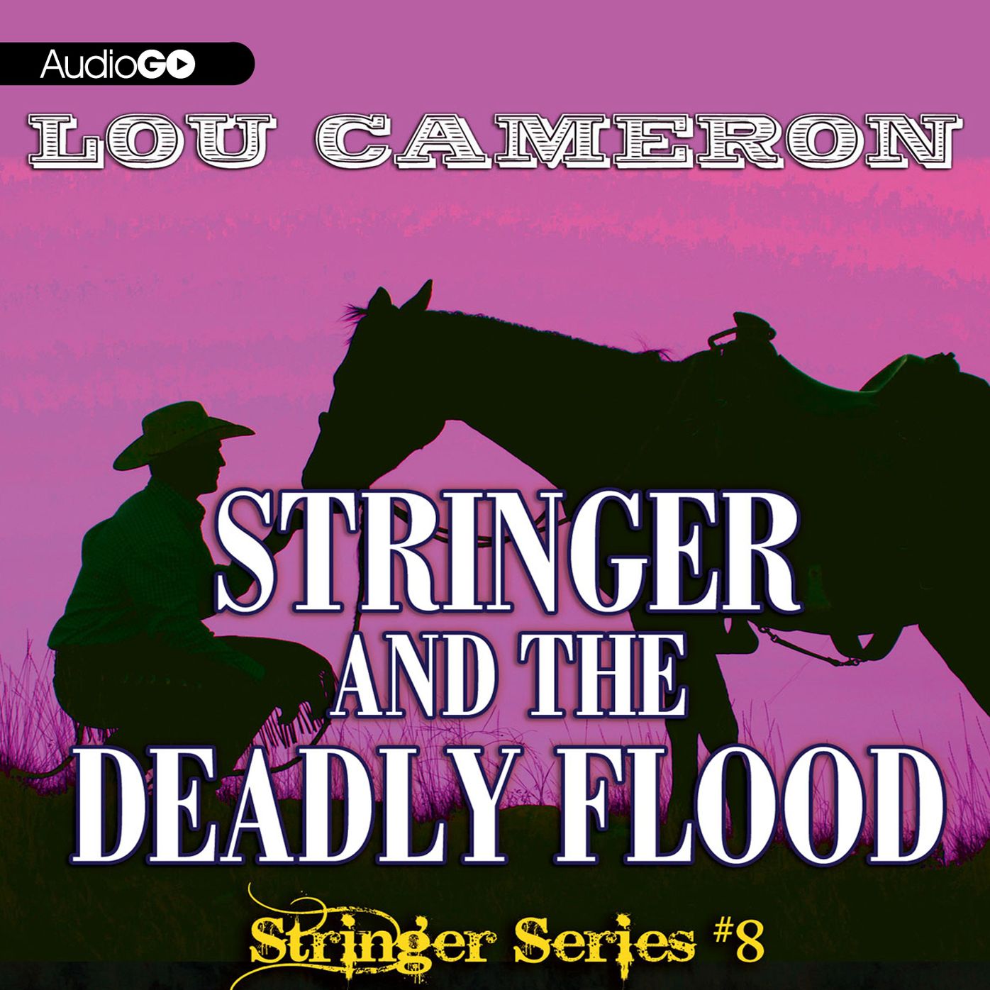 Stringer and the Deadly Flood: Stringer Series, Book 8