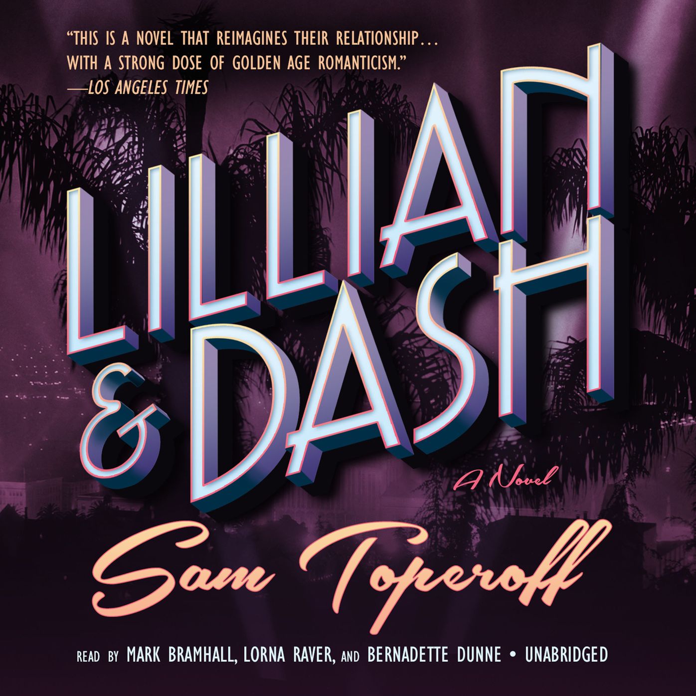 Lillian and Dash: A Novel