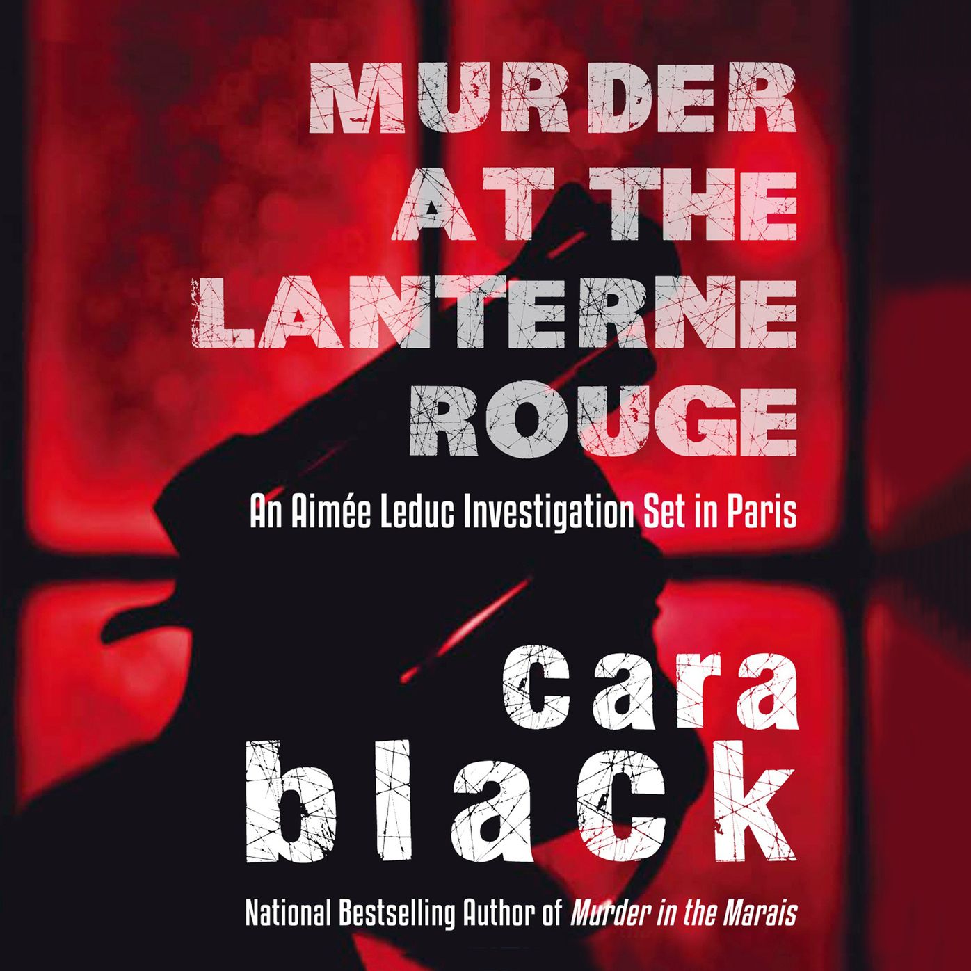 Murder at the Lanterne Rouge: An Aimee Leduc Investigation, Book 12
