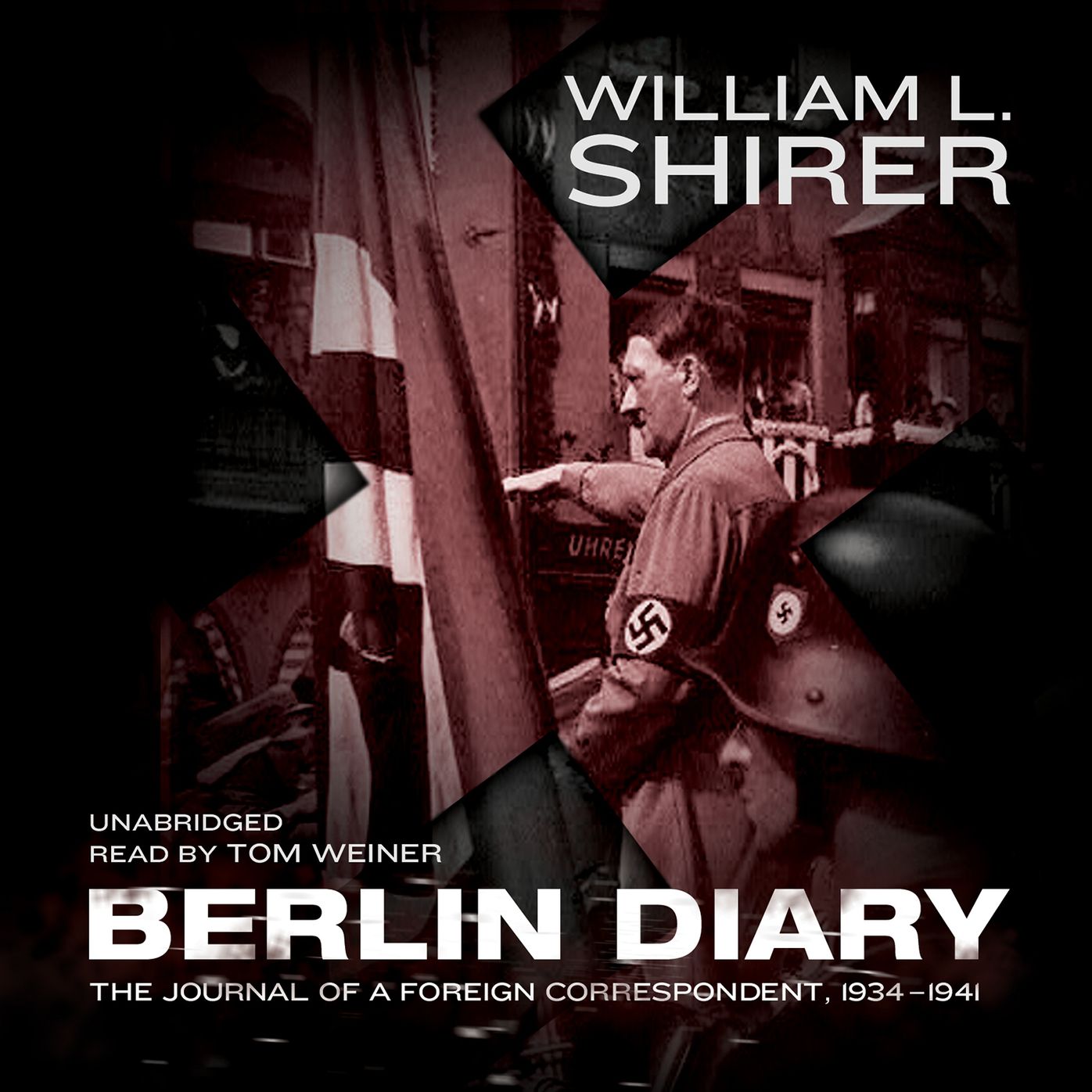 Berlin Diary: The Journal of a Foreign Correspondent, 1934-1941