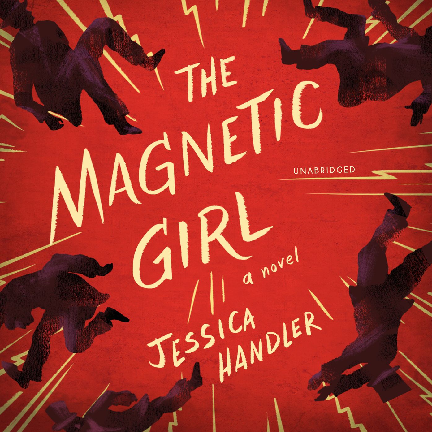 The Magnetic Girl: A Novel