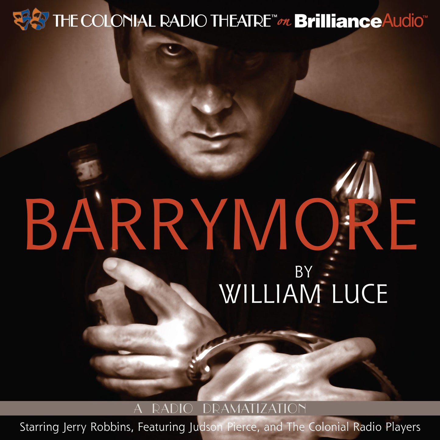 Barrymore: A Radio Play