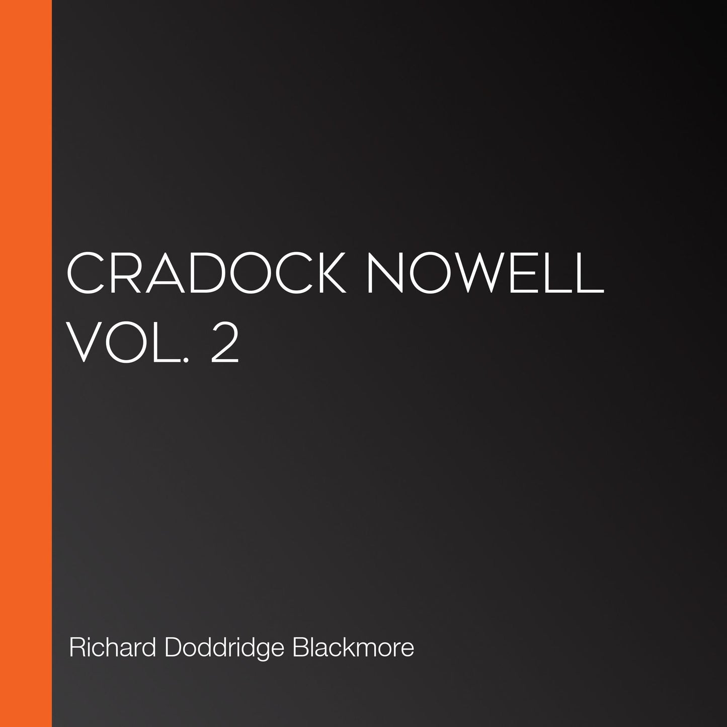Cradock Nowell Vol. 2