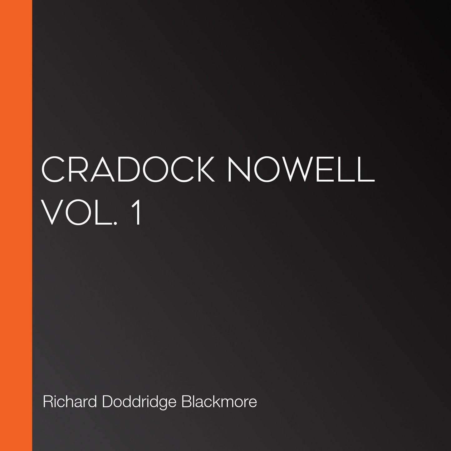 Cradock Nowell Vol. 1