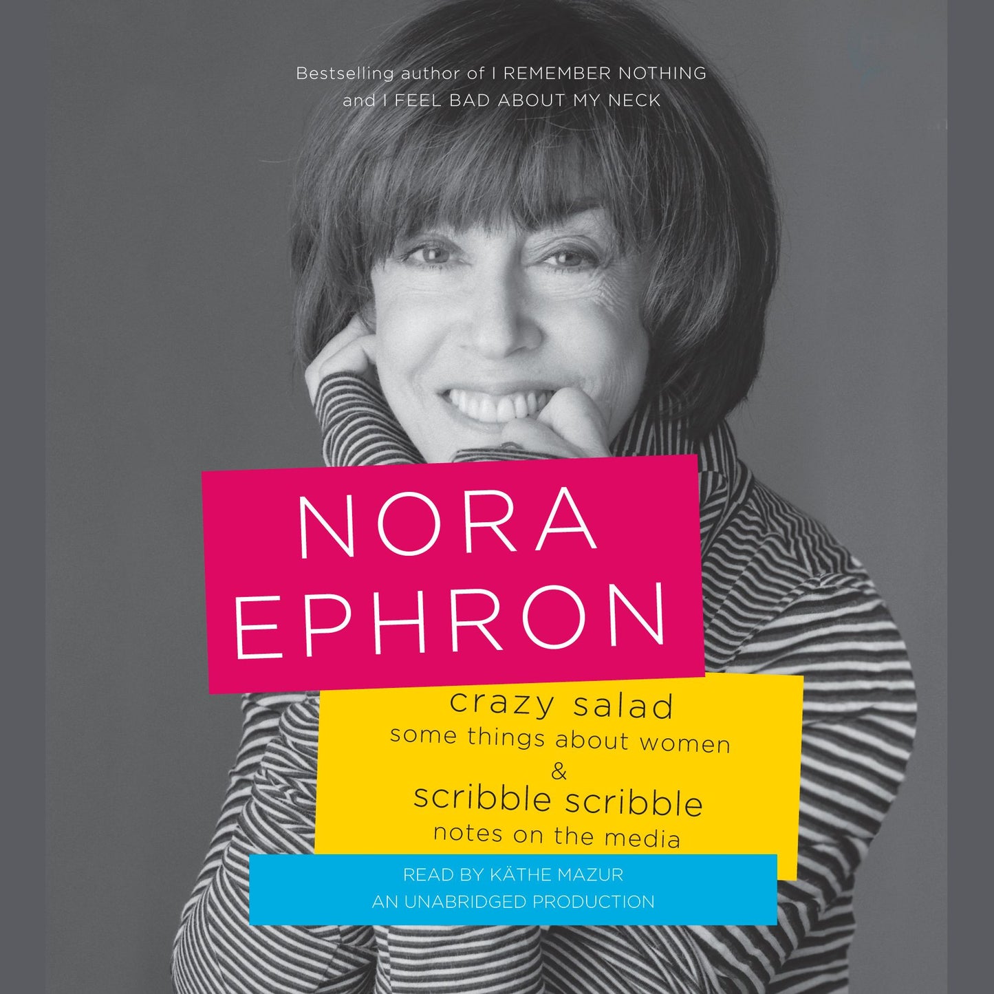 Crazy Salad and Scribble Scribble: Some Things About Women and Notes on the Media