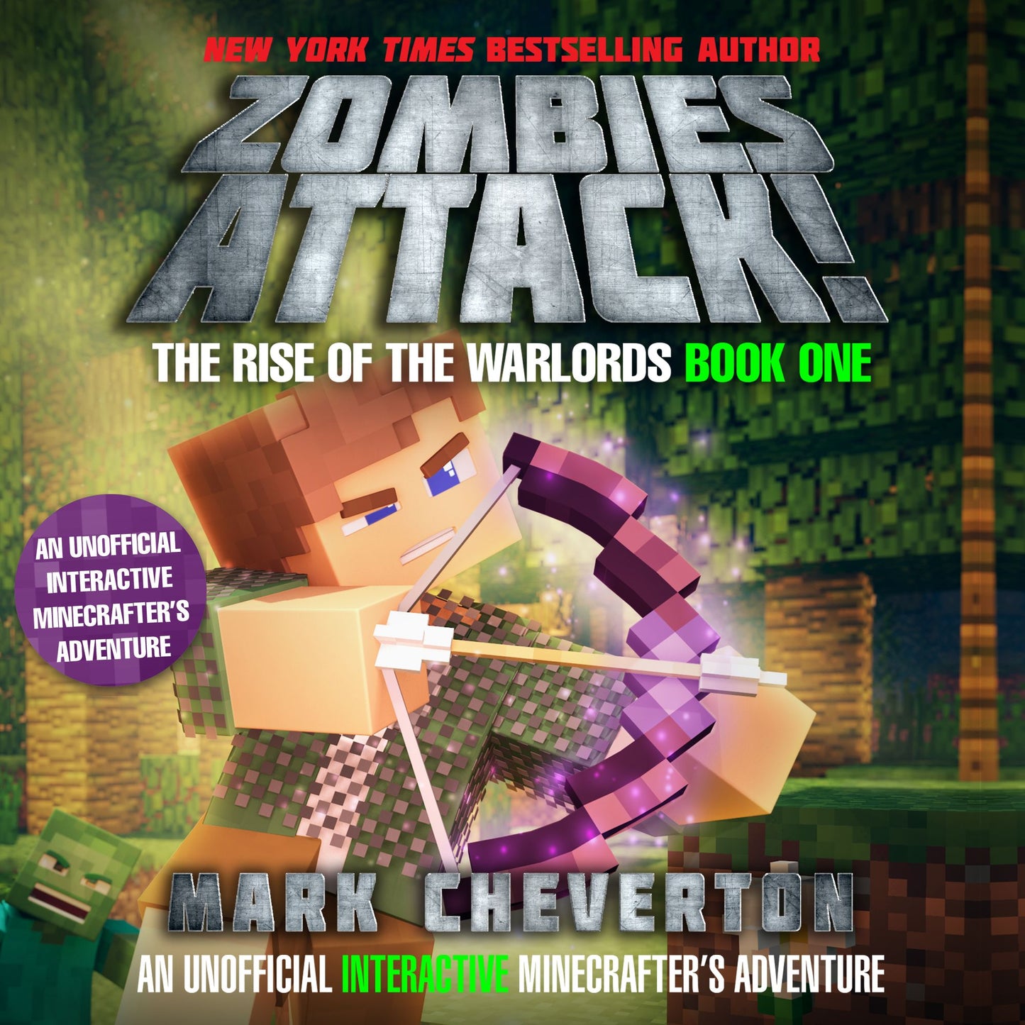 Zombies Attack!: An Unofficial Interactive Minecrafter's Adventure