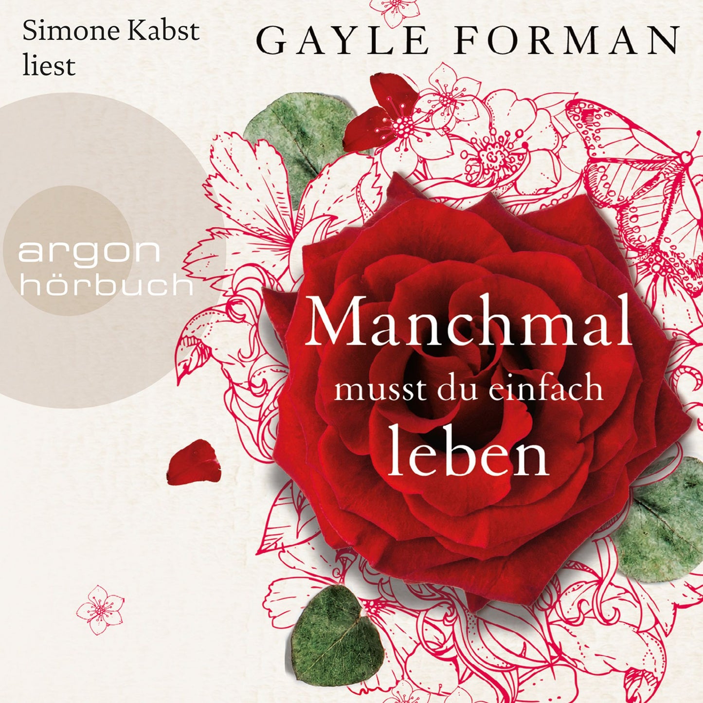 Manchmal musst du einfach leben (Gekürzte Lesung) (Abridged)
