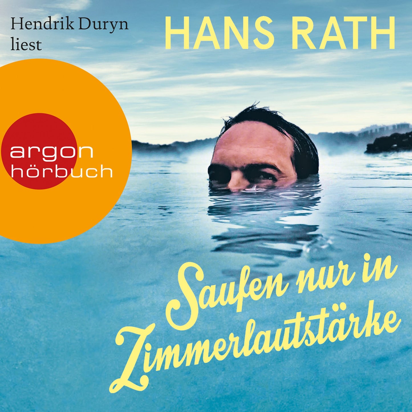 Saufen nur in Zimmerlautstärke (Autorisierte Lesefassung) (Abridged)
