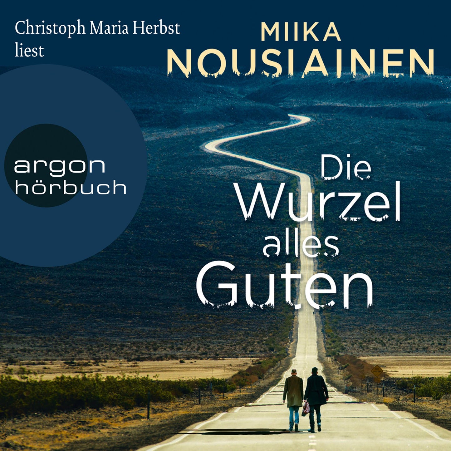 Die Wurzel alles Guten (Autorisierte Lesefassung) (Abridged)
